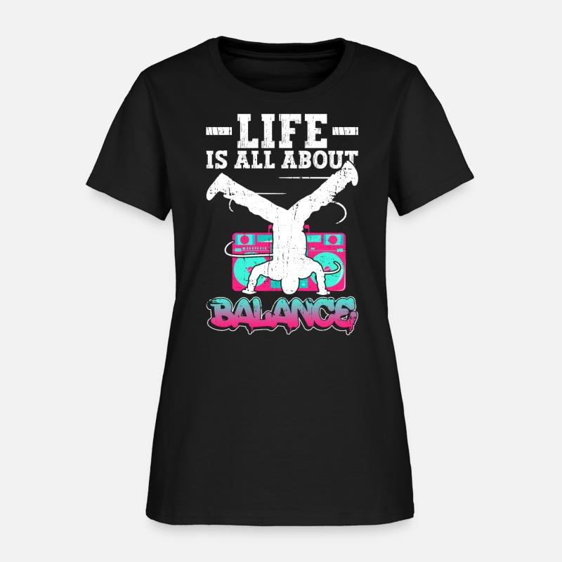 Life Is All About Balance - Breakdance Hip Hop