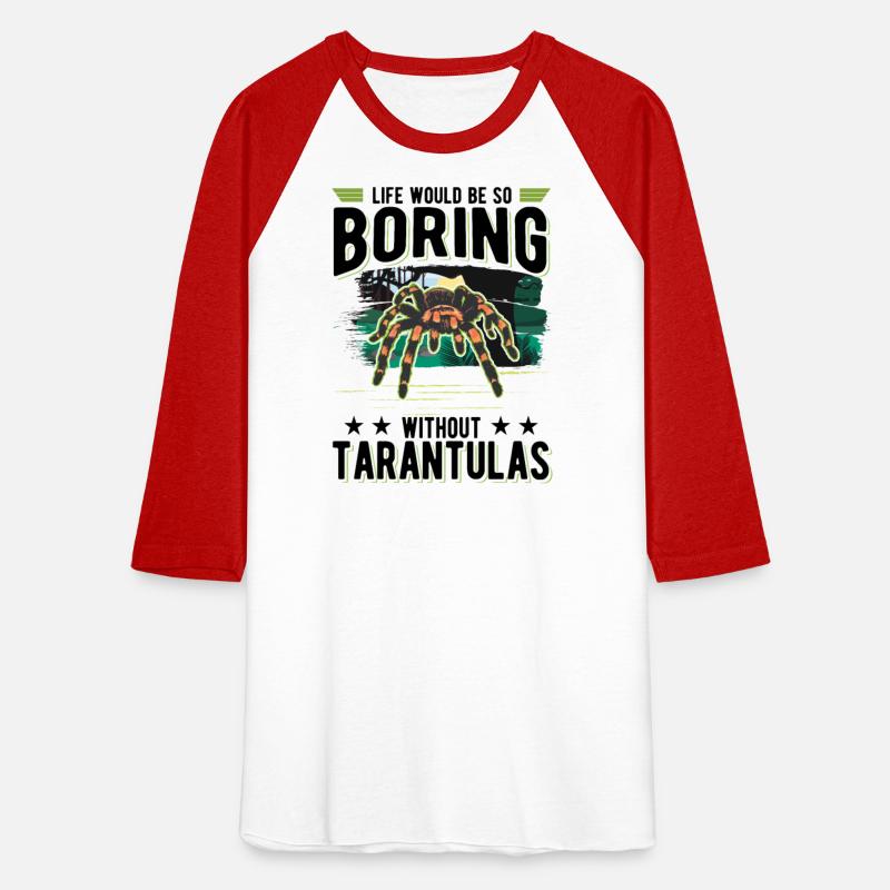 Life Would Be So Boring Without Tarantulas