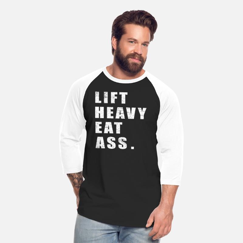 Lift Heavy Eat Ass Funny Adult Humor Workout Gym