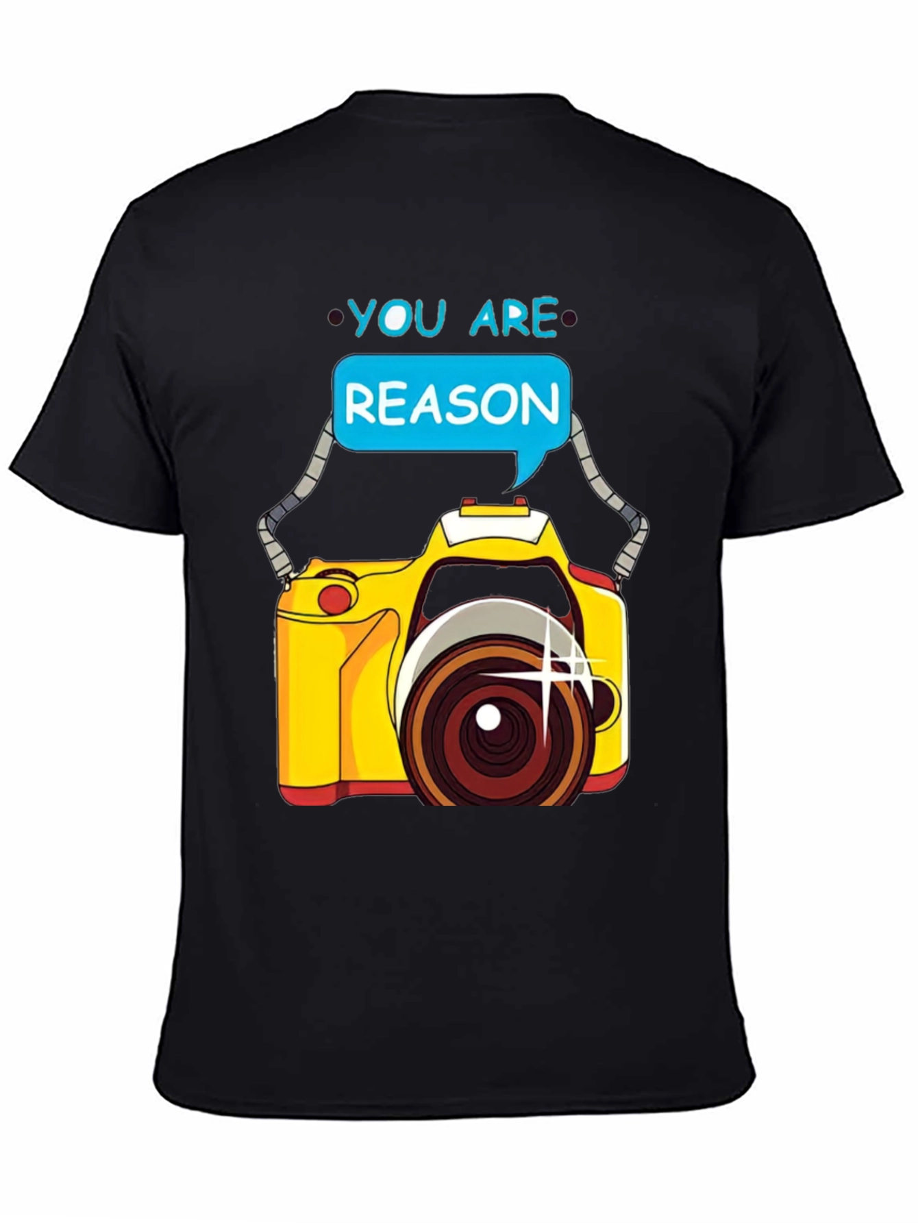 You Are the Reason Camera Graphic Tee