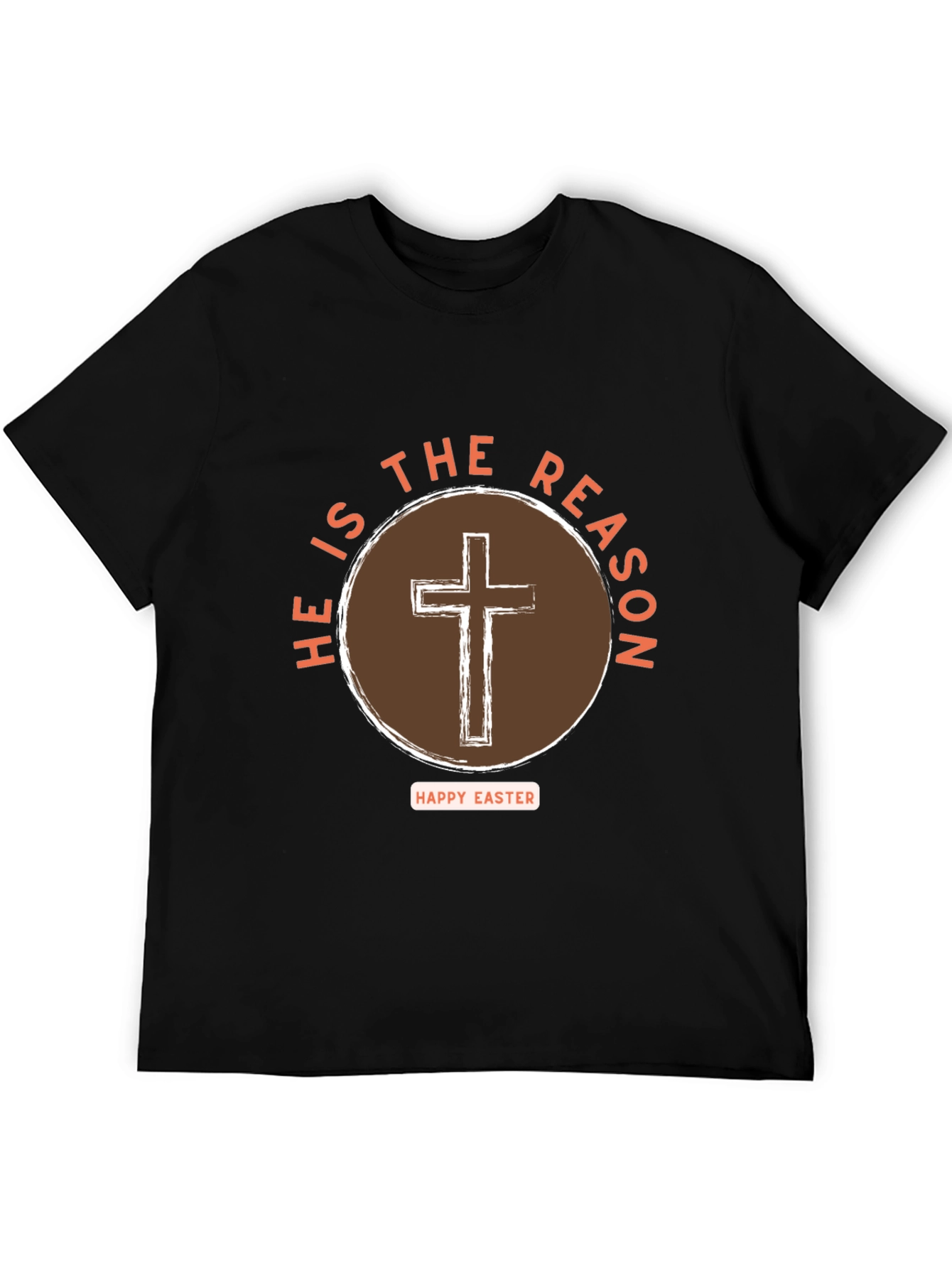 He Is The Reason Easter T-Shirt