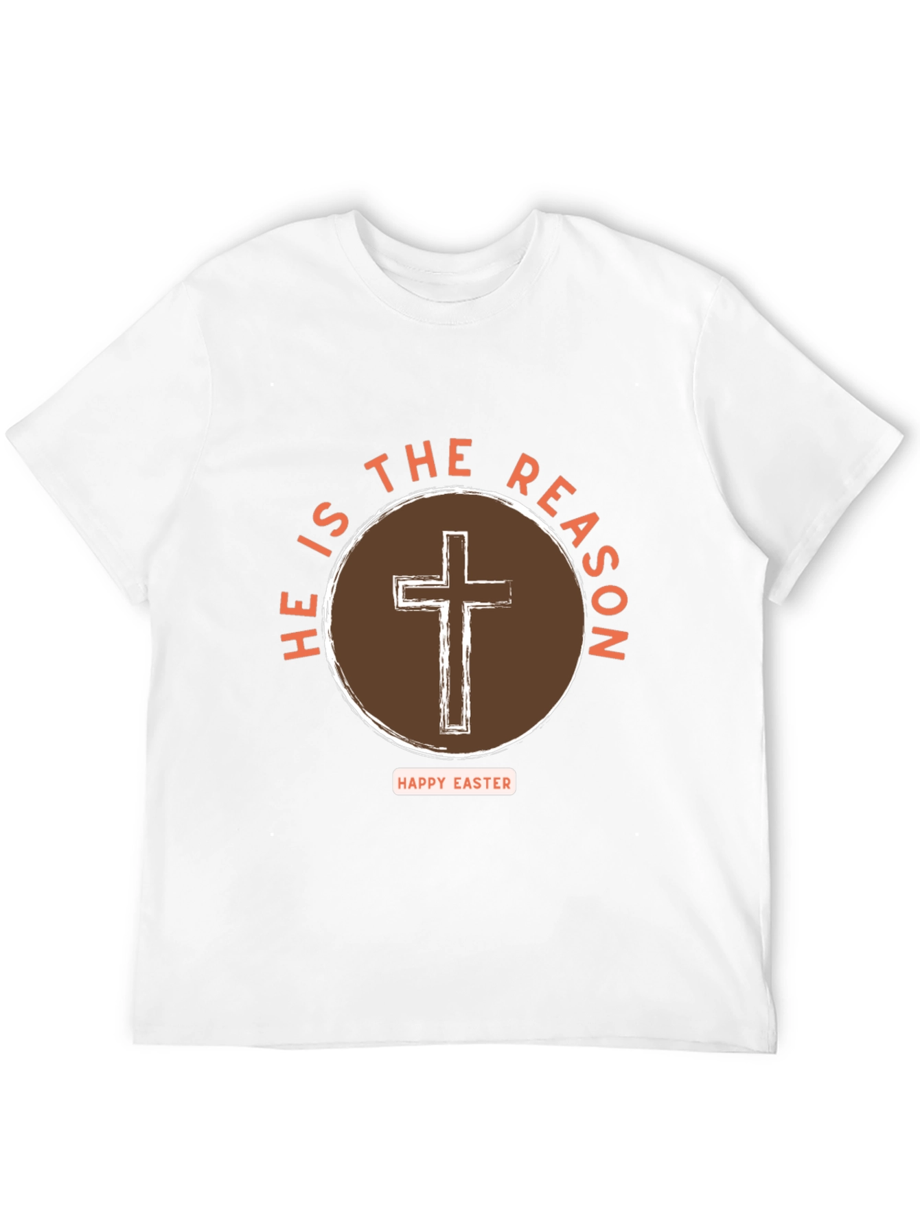 He Is The Reason Easter T-Shirt