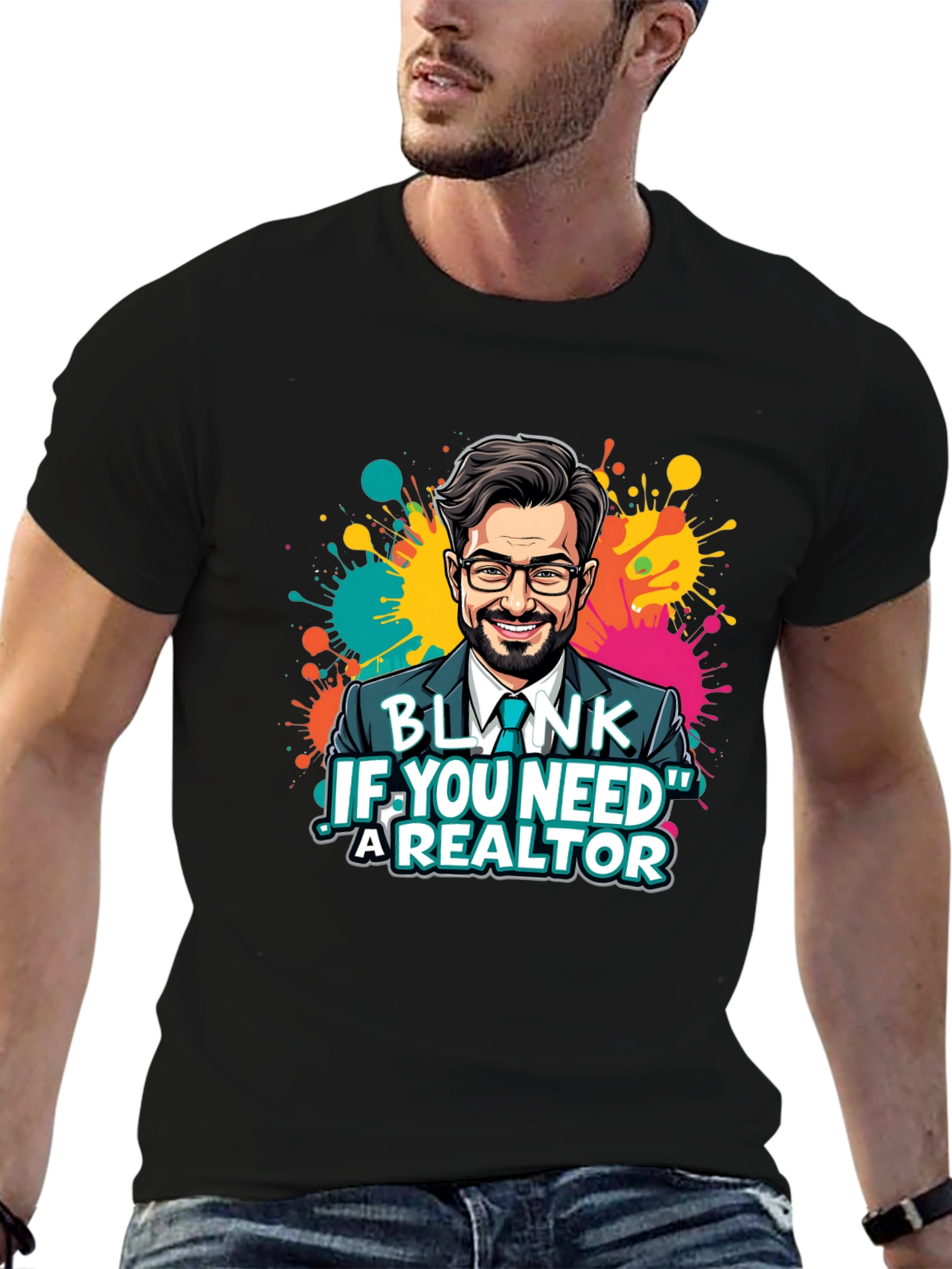 Realtor Graphic T-Shirt - Blink If You Need