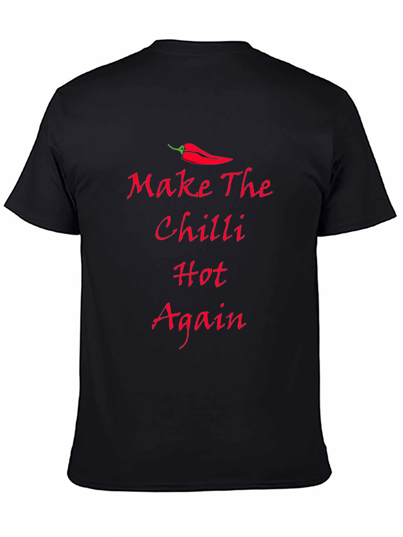 Chilli Hot Again T-Shirt