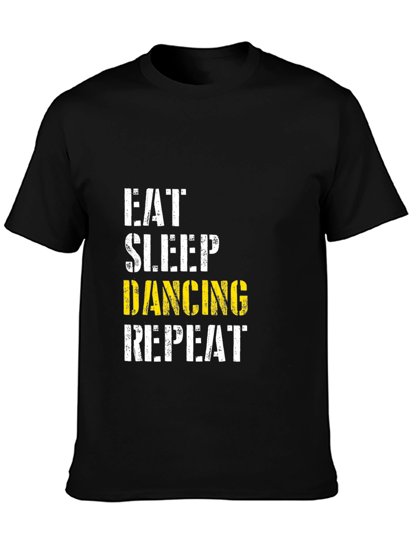 Eat Sleep Dancing Repeat Black T-Shirt