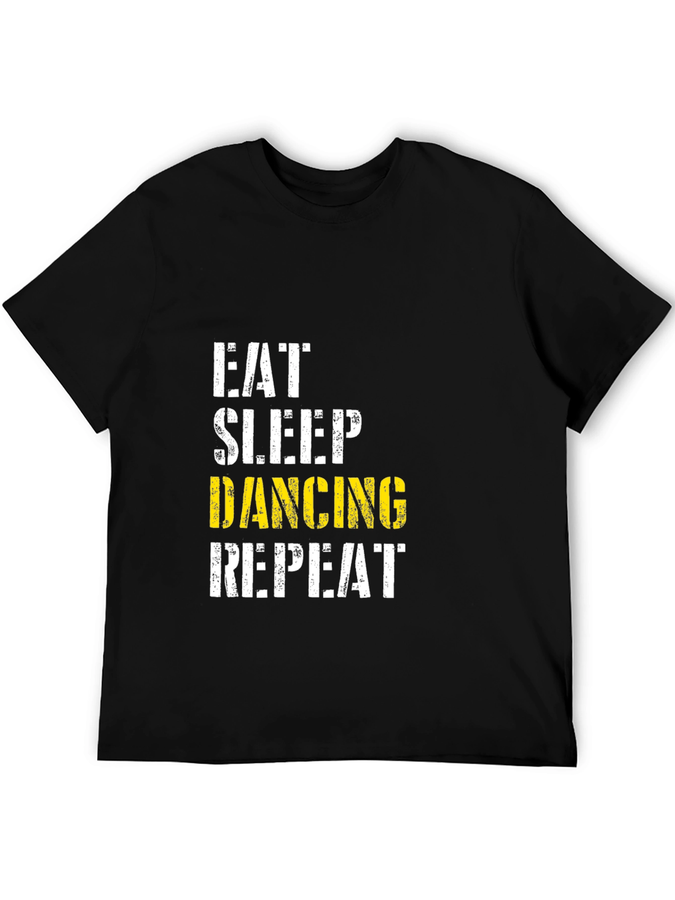 Eat Sleep Dancing Repeat Black T-Shirt
