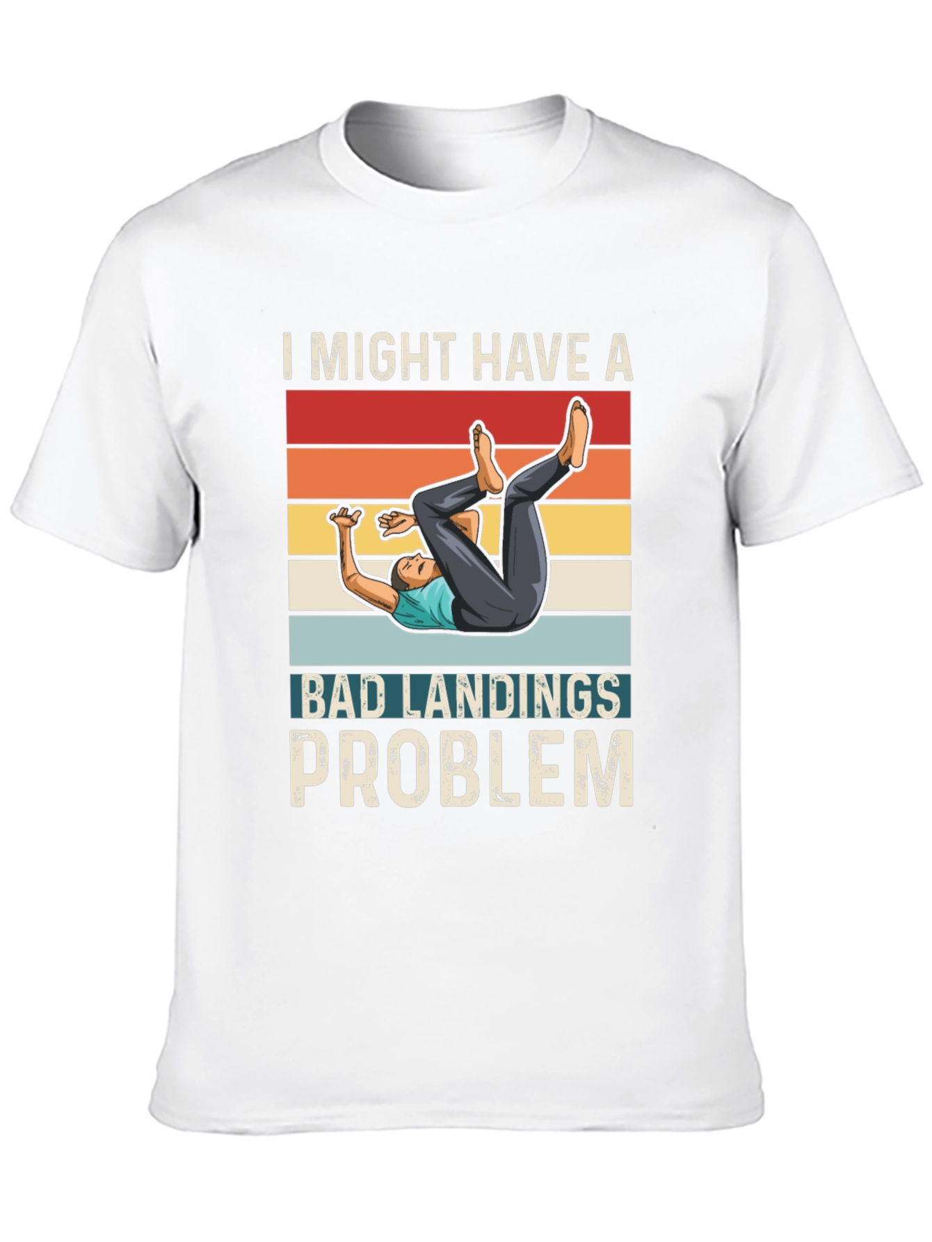 Bad Landings Problem Graphic T-Shirt