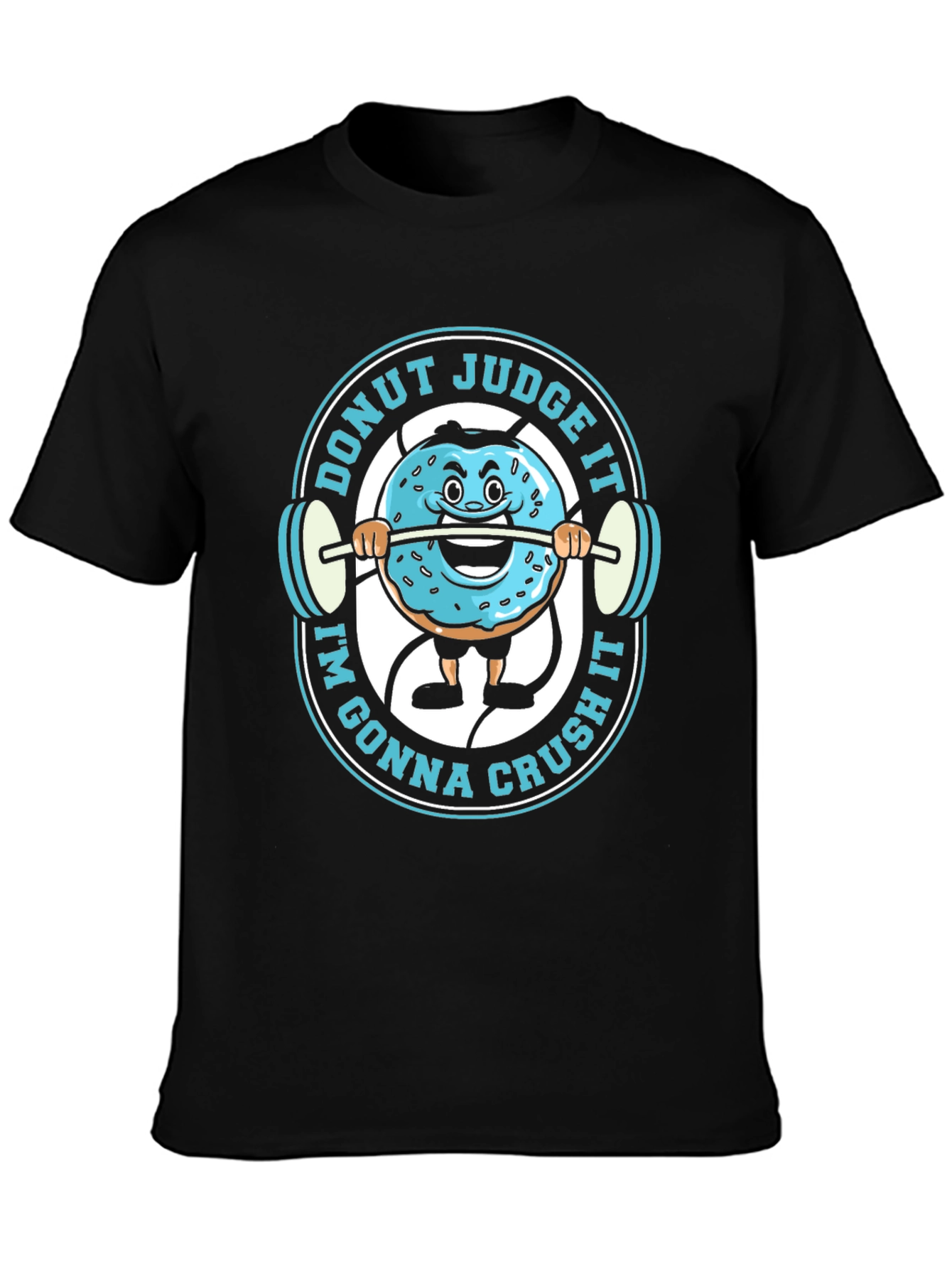 Donut Judge It Im Gonna Crush It T-Shirt