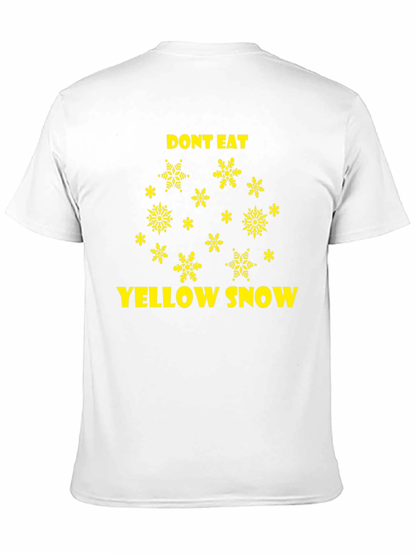 Dont Eat Yellow Snow Novelty Graphic Tee