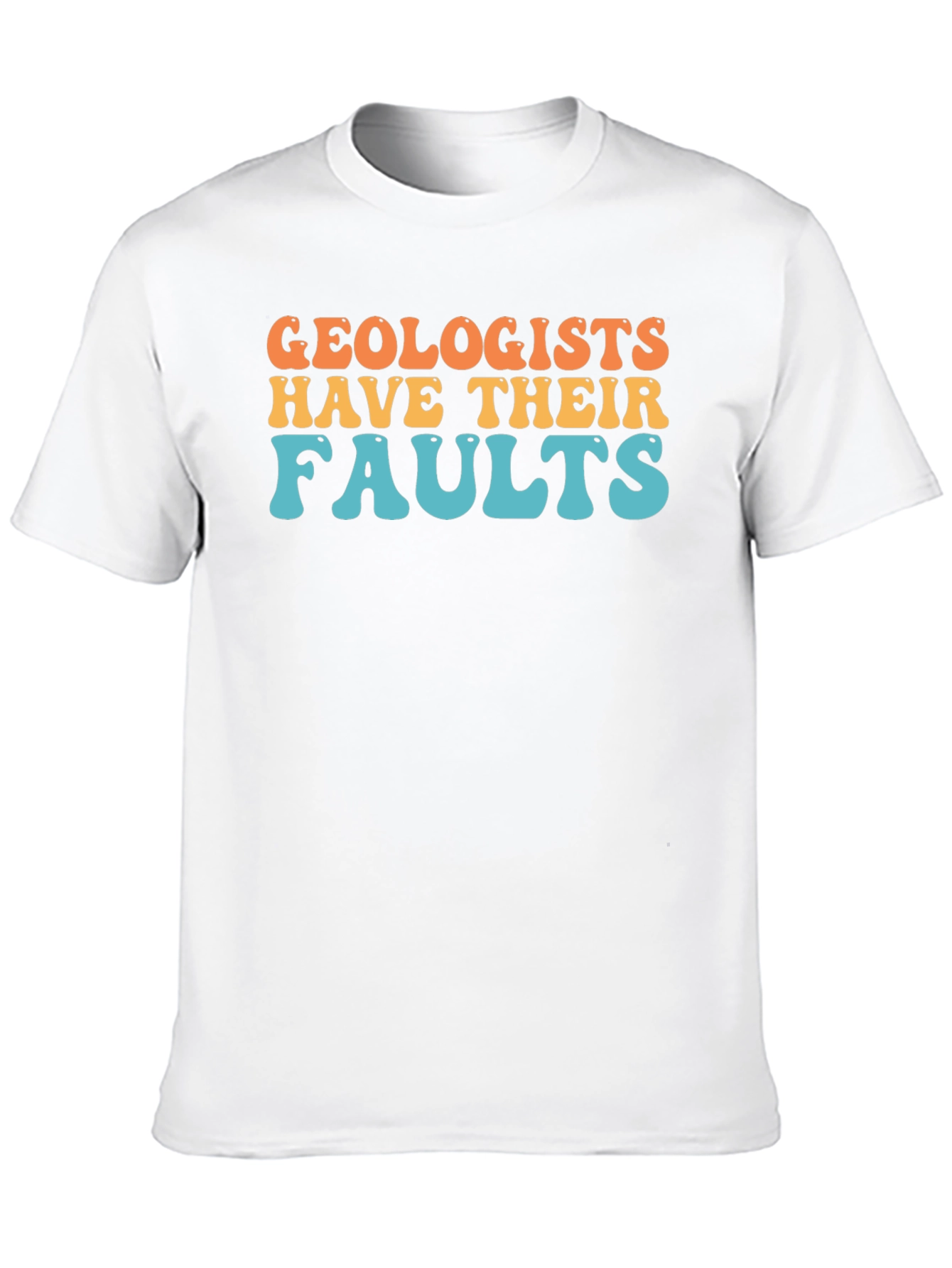 Geologists Have Their Faults Retro T-Shirt