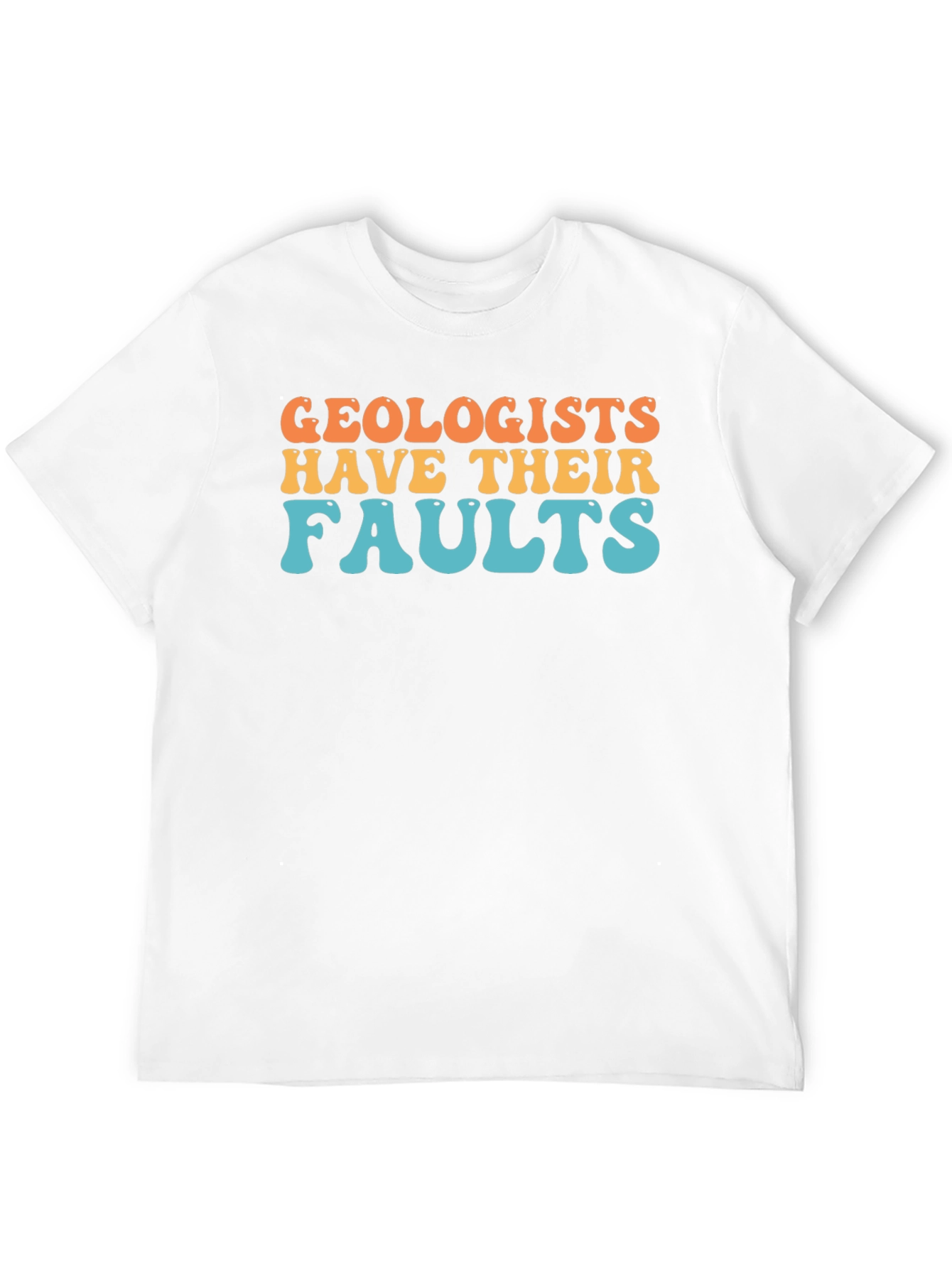 Geologists Have Their Faults Retro T-Shirt