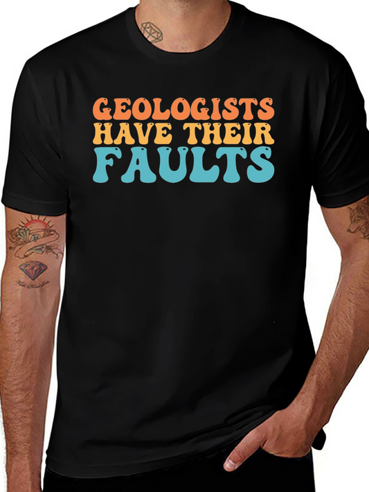 Geologists Have Their Faults Retro T-Shirt