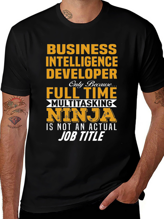 Business Intelligence Developer T-Shirt