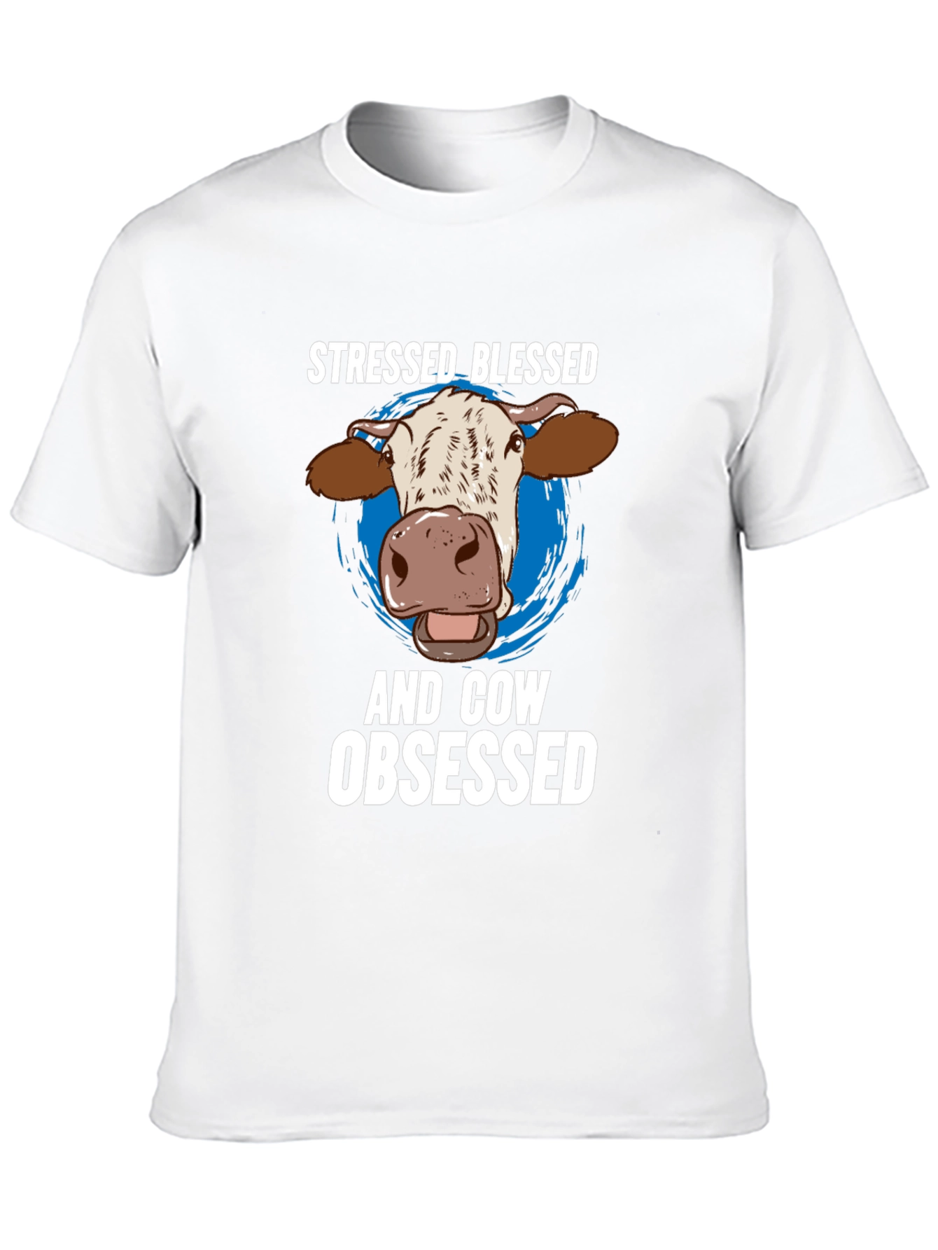 Stressed Blessed Cow Obsessed Graphic Tee
