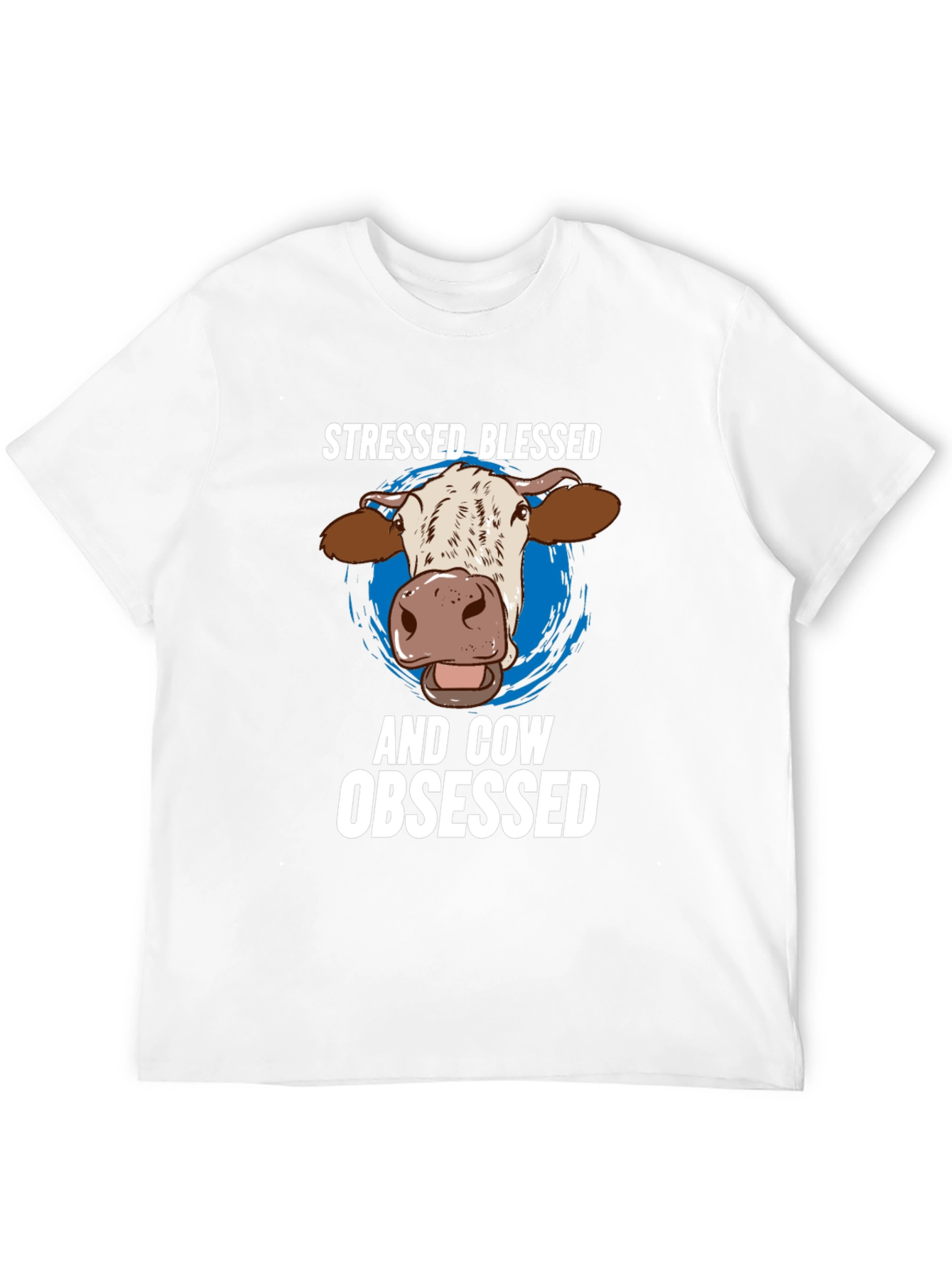 Stressed Blessed Cow Obsessed Graphic Tee