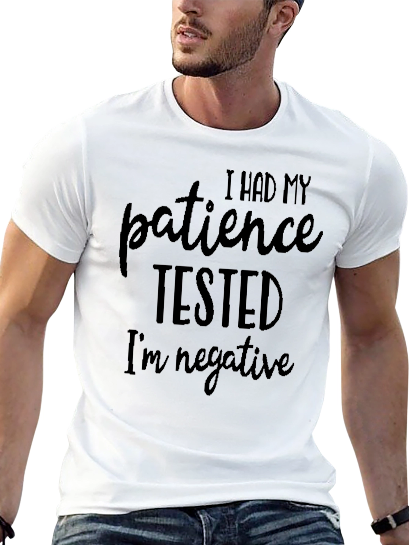Patience Tested Funny Graphic T-Shirt