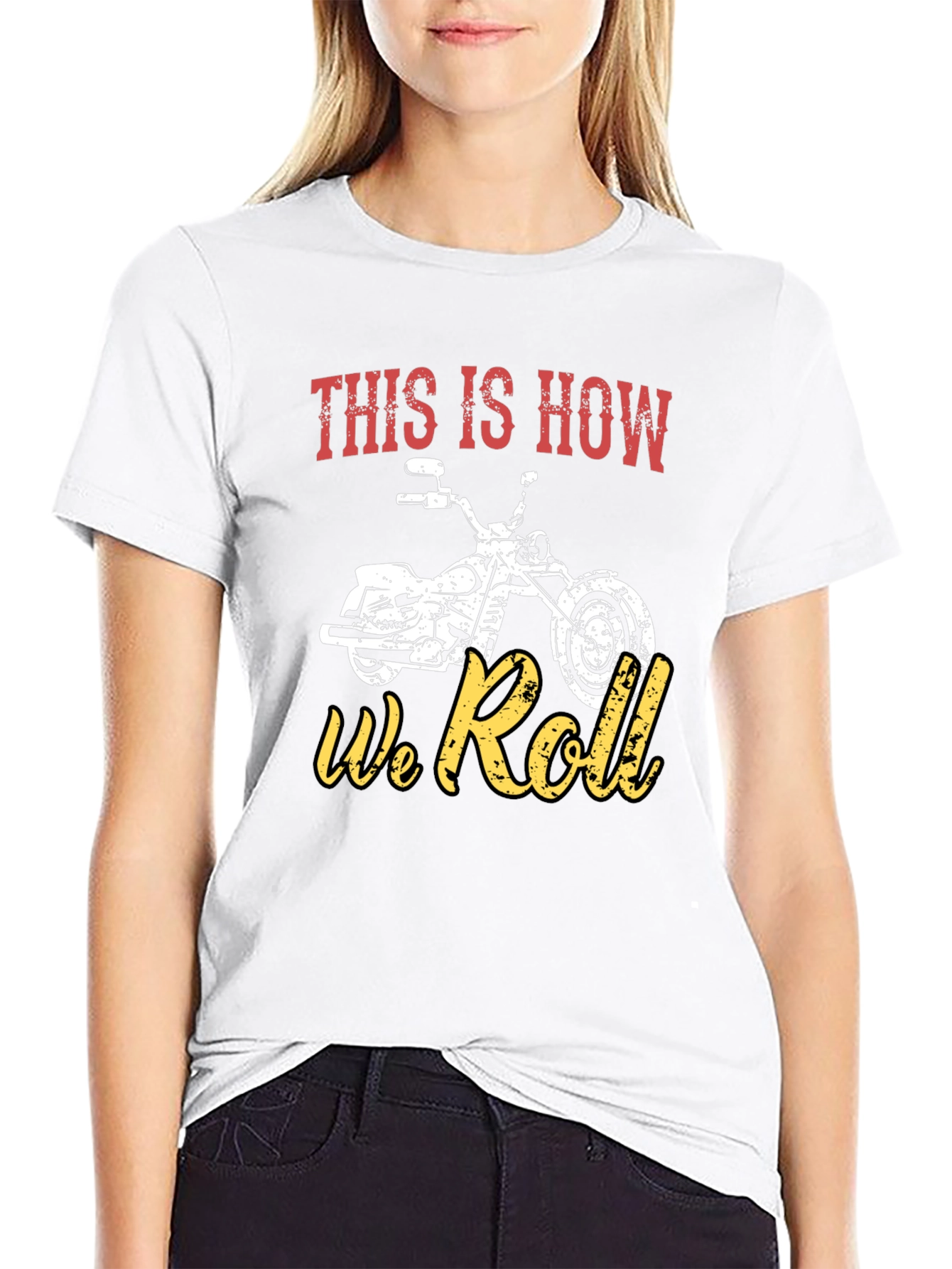 This Is How We Roll Motorcycle T-Shirt