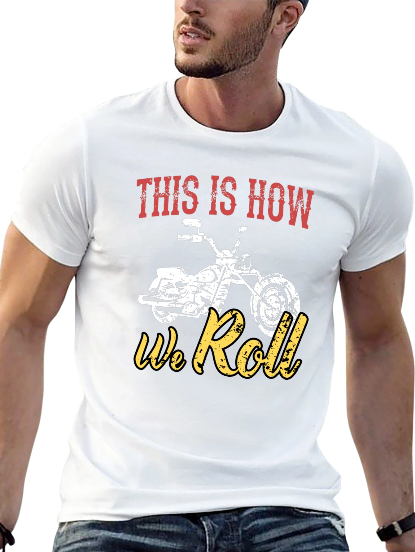 This Is How We Roll Motorcycle T-Shirt