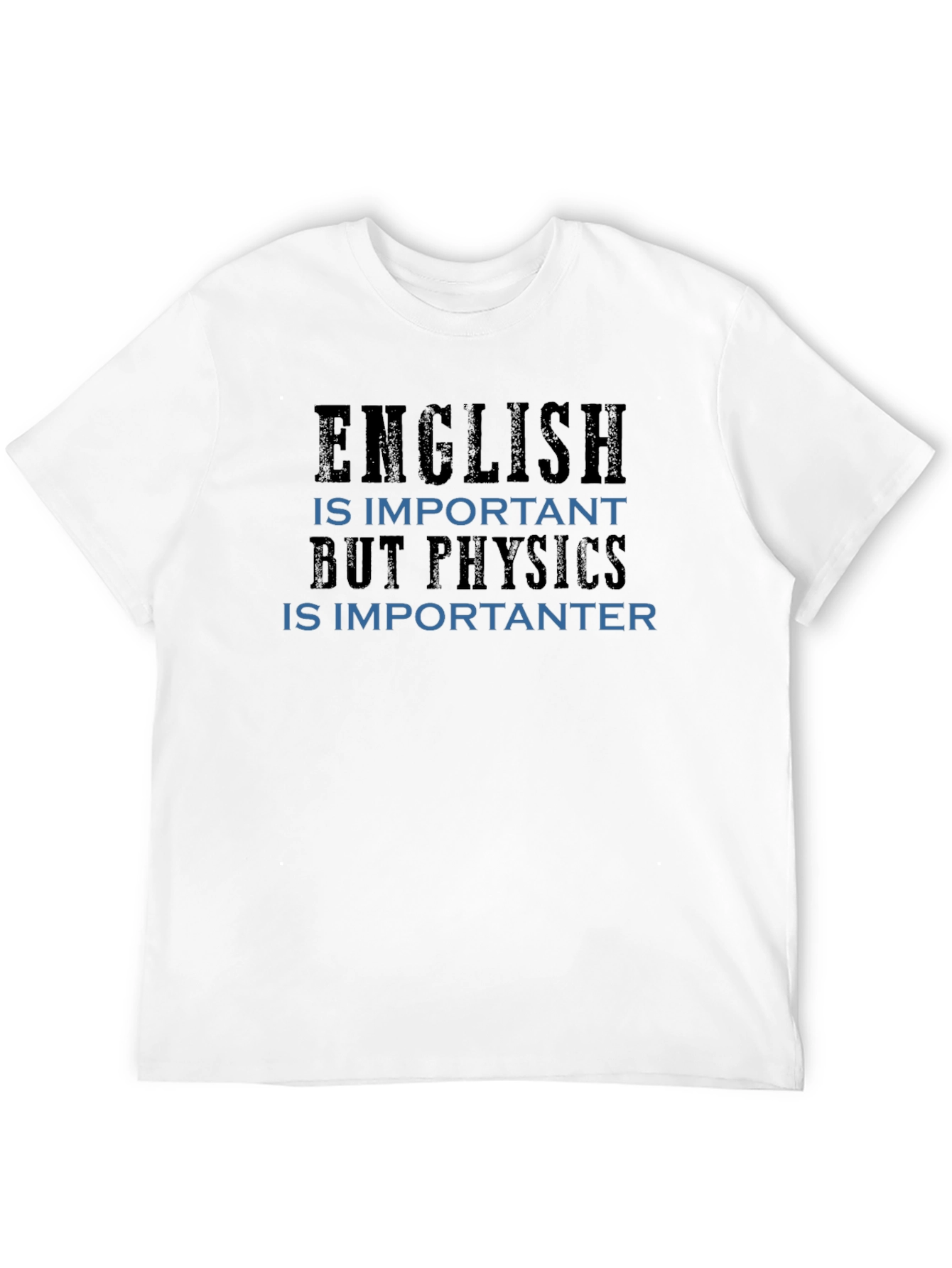 Funny Physics T-Shirt - English vs Physics