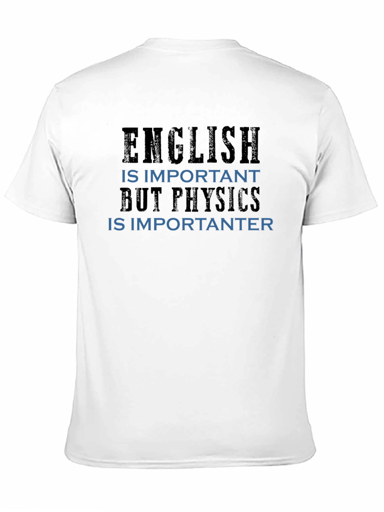 Funny Physics T-Shirt - English vs Physics