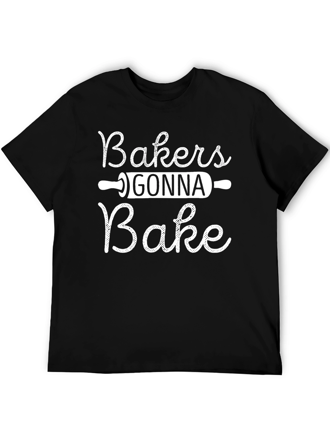 Bakers Gonna Bake T-Shirt - Black Cotton Tee