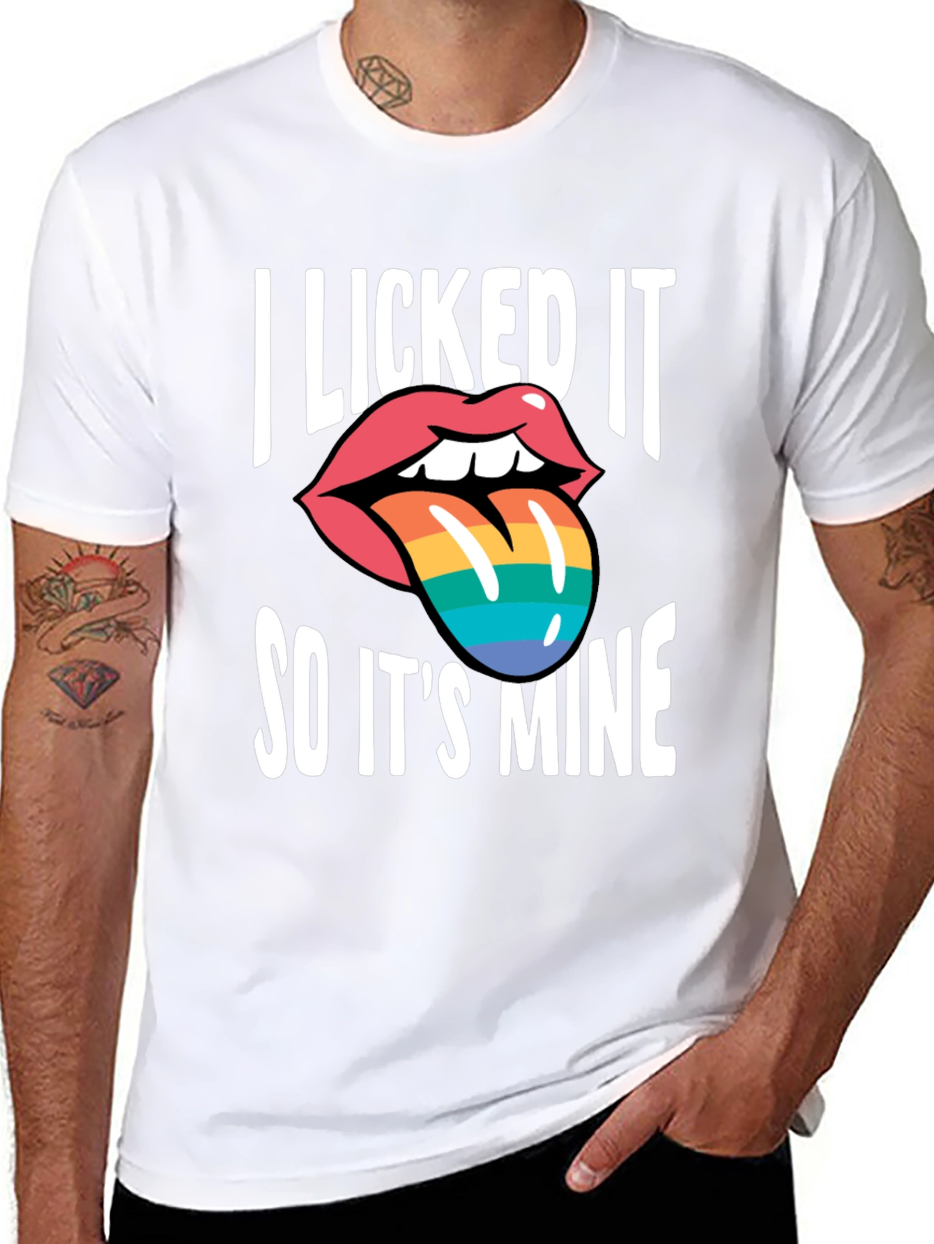 I Licked It So Its Mine T-Shirt
