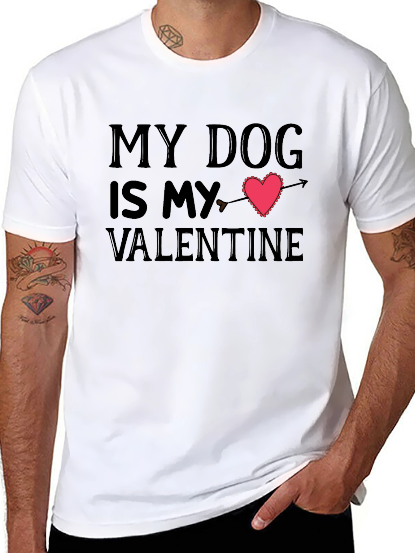 My Dog Is My Valentine T-Shirt