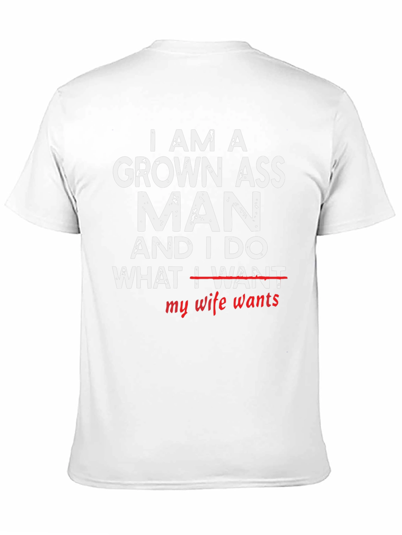 Funny Grown Ass Man T-Shirt