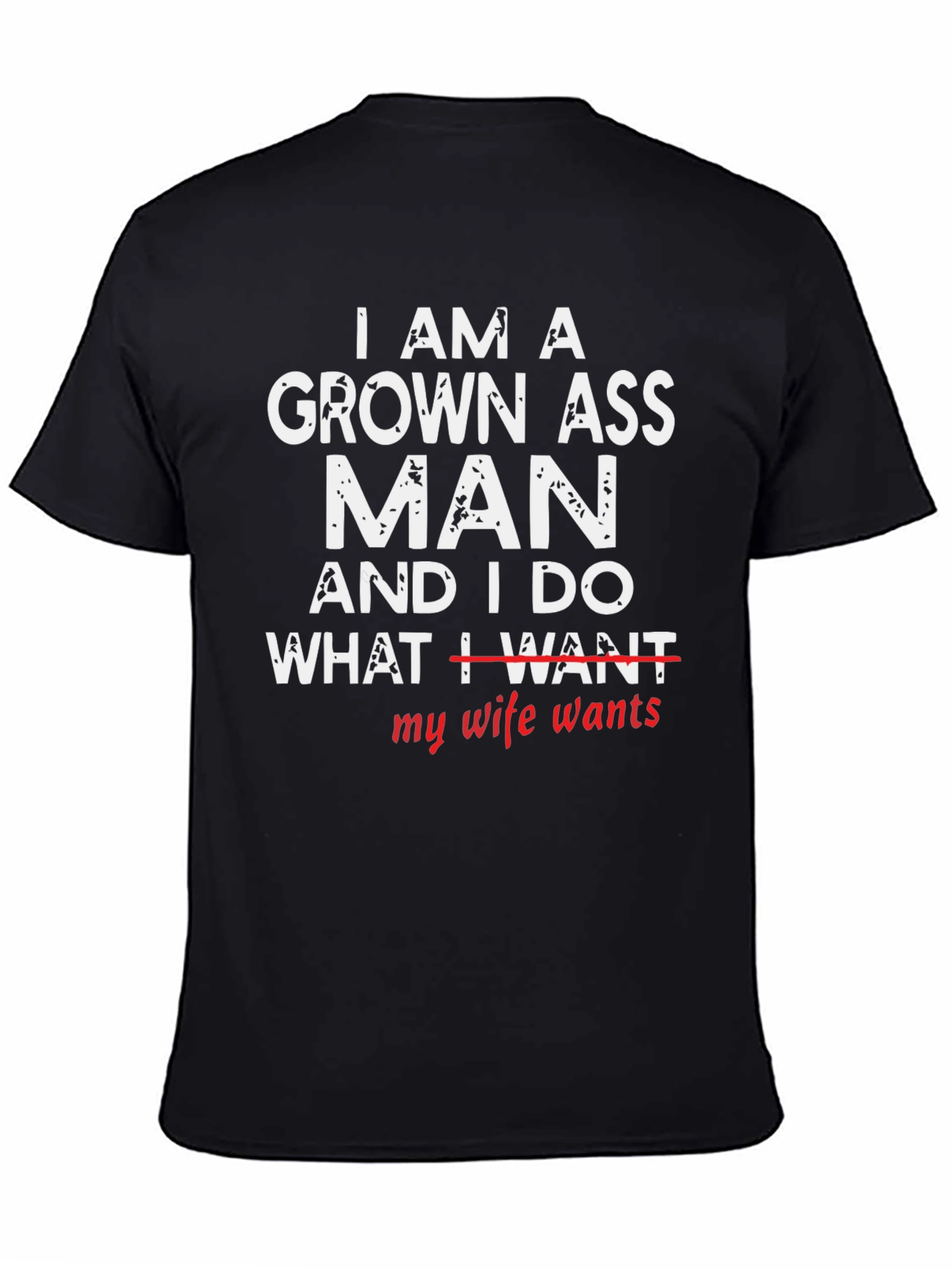 Funny Grown Ass Man T-Shirt