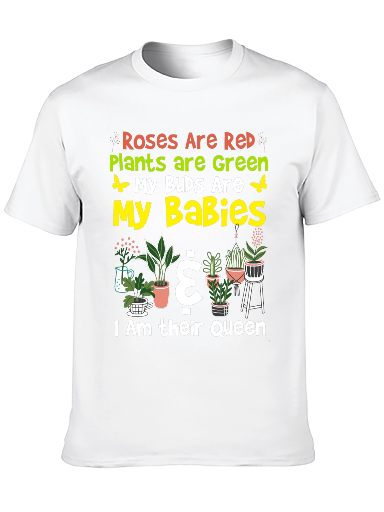 Roses Are Red Plant Lover T-Shirt