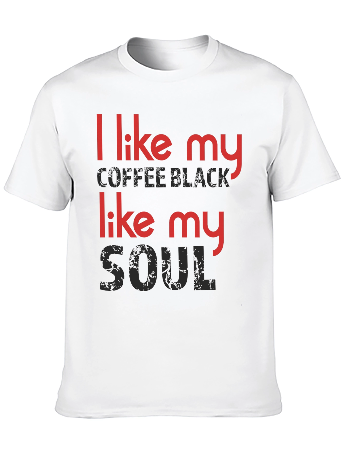 I Like My Coffee Black T-Shirt