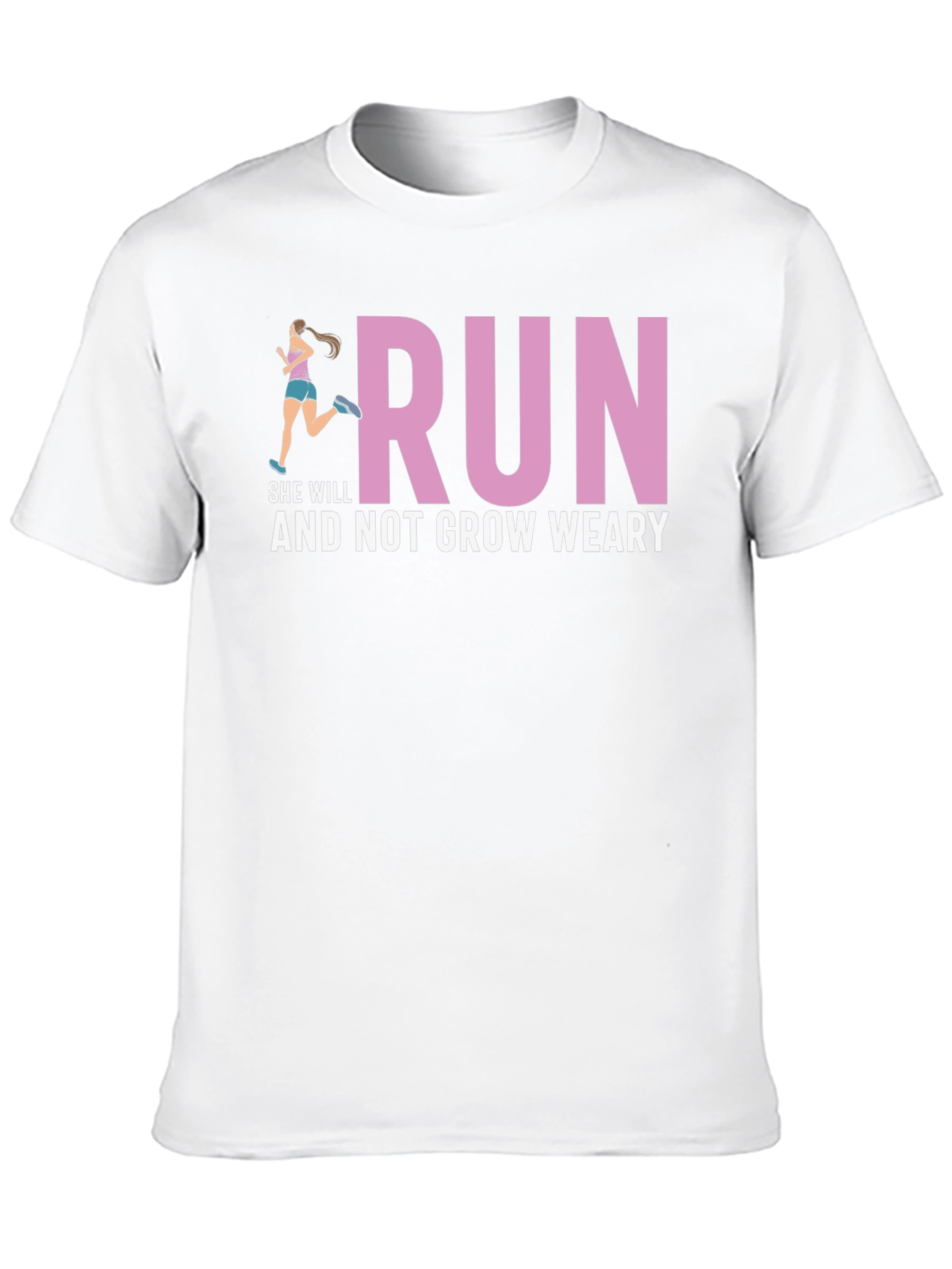 Run and Not Grow Weary T-Shirt