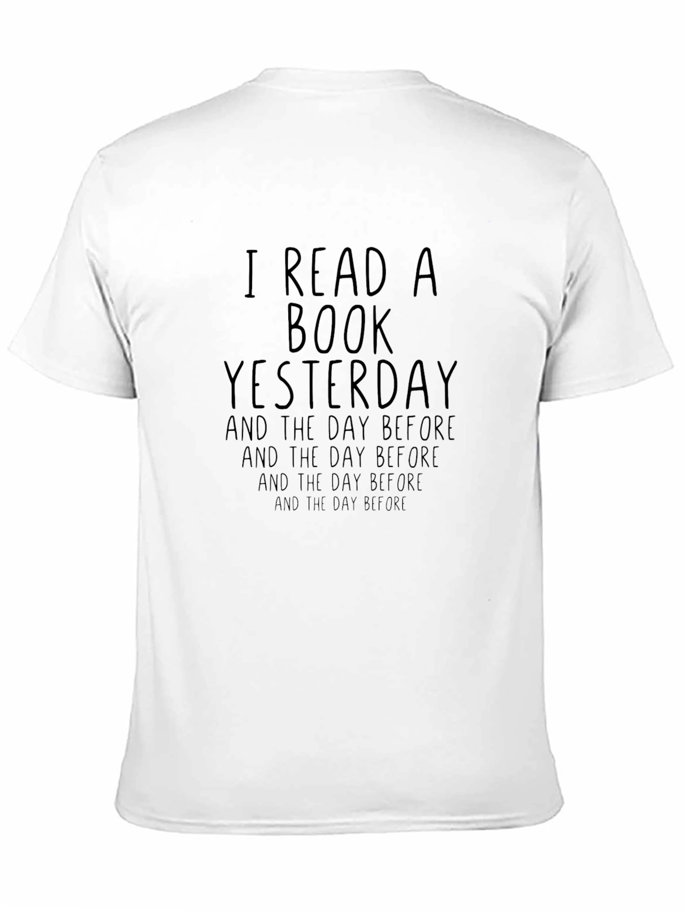 I Read A Book T-Shirt - Book Lover Tee