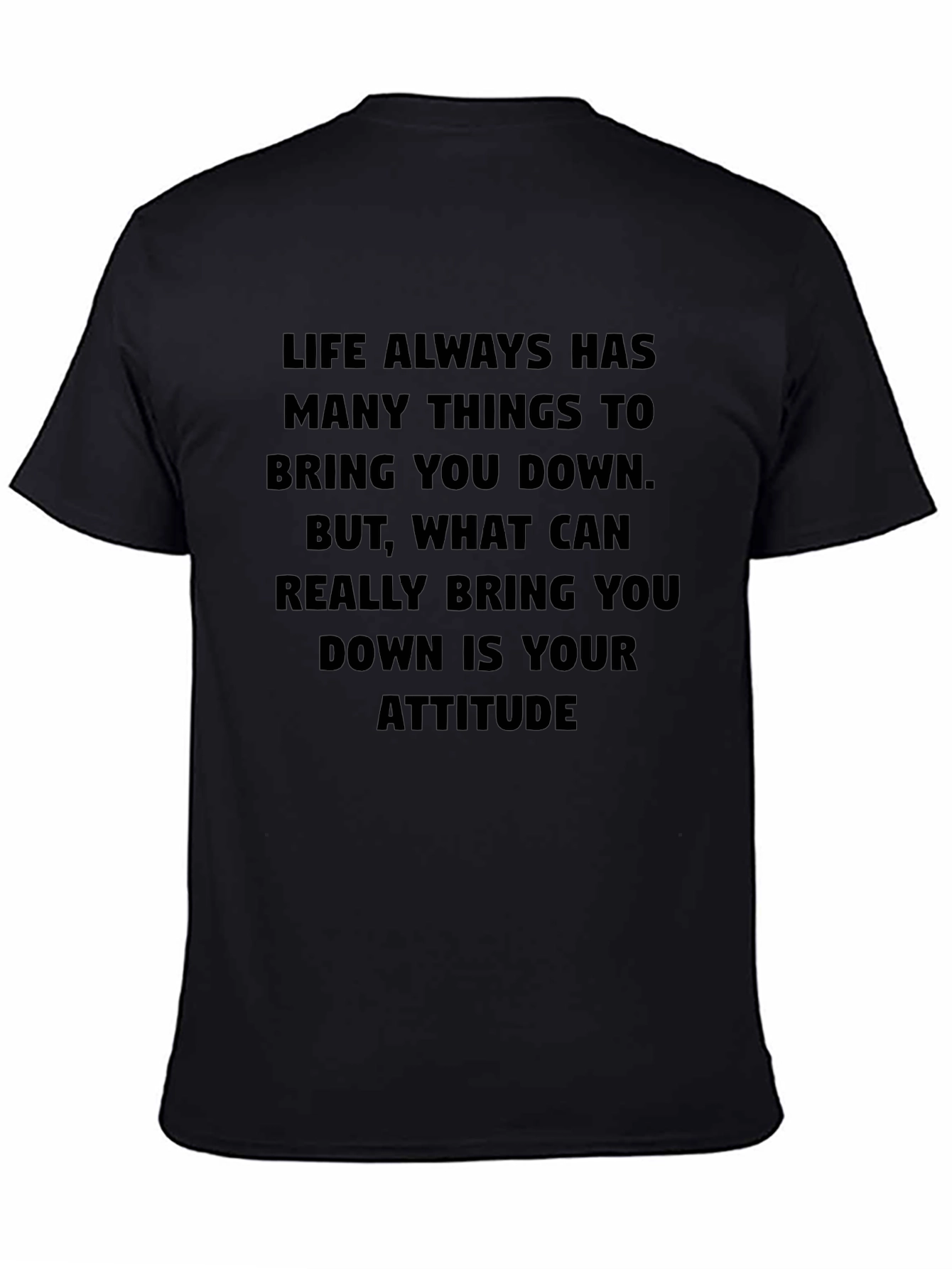 Attitude Graphic Tee - Motivational Black T-Shirt
