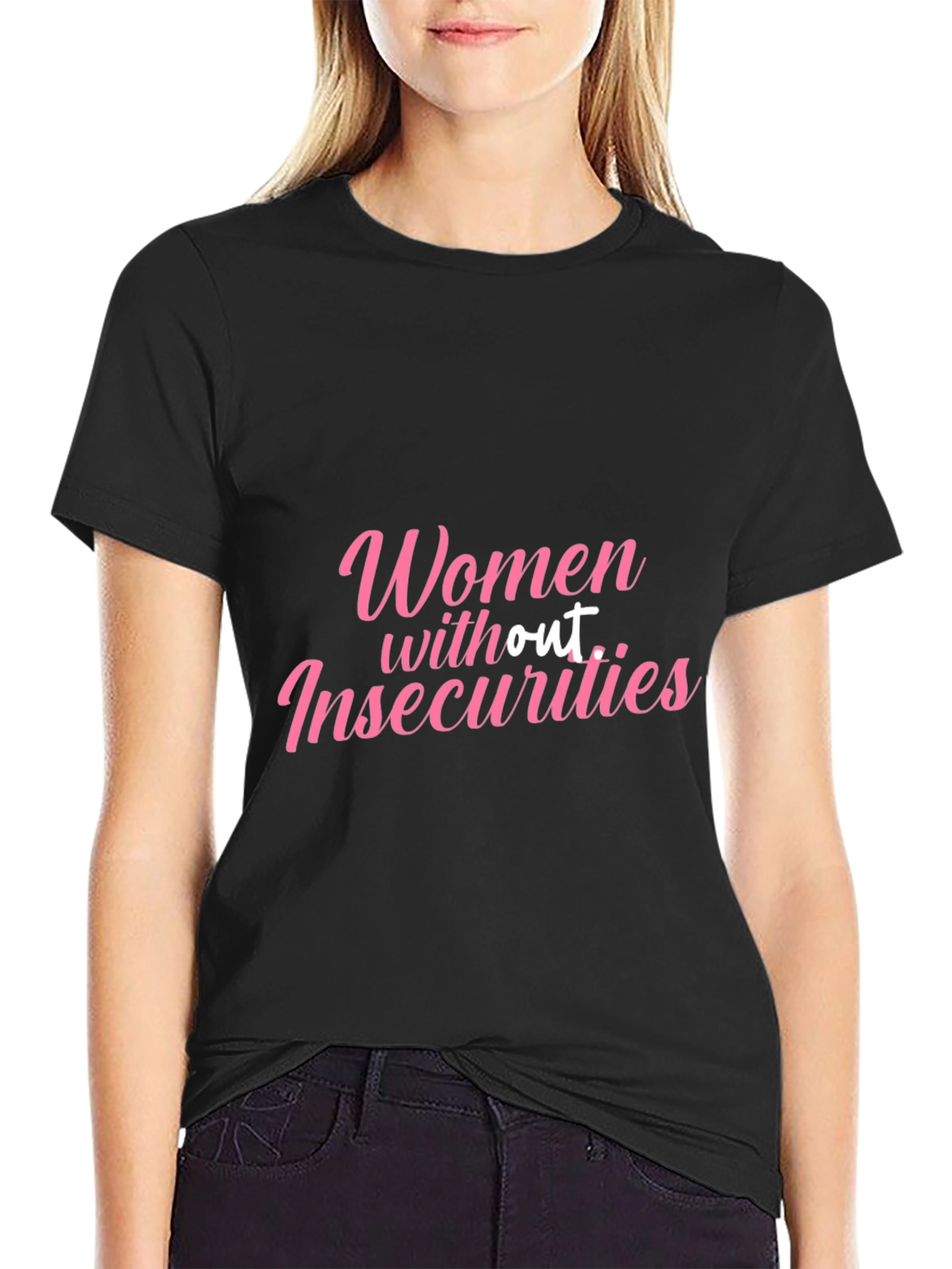 Women Without Insecurities Black T-Shirt