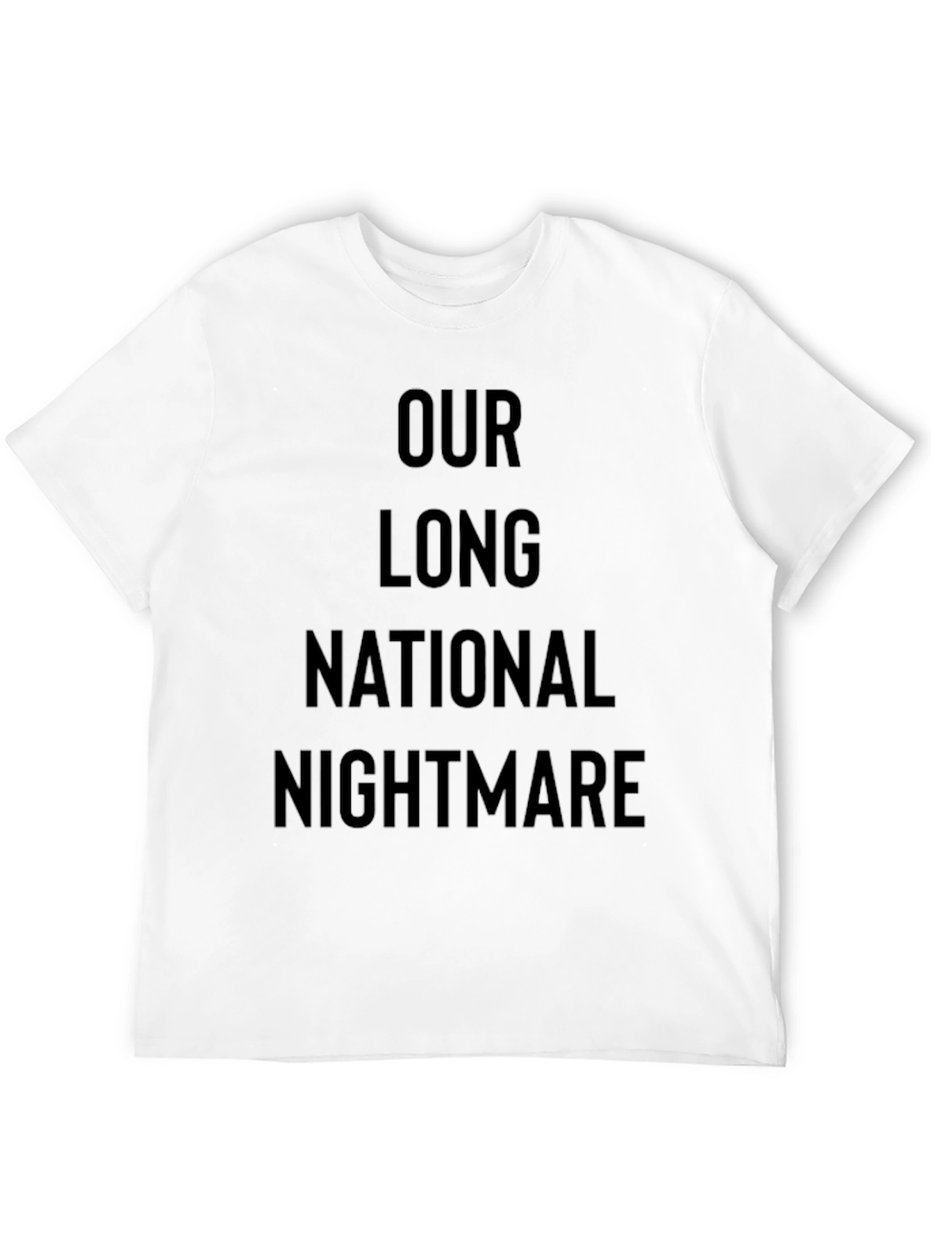Our Long National Nightmare Black Graphic Tee