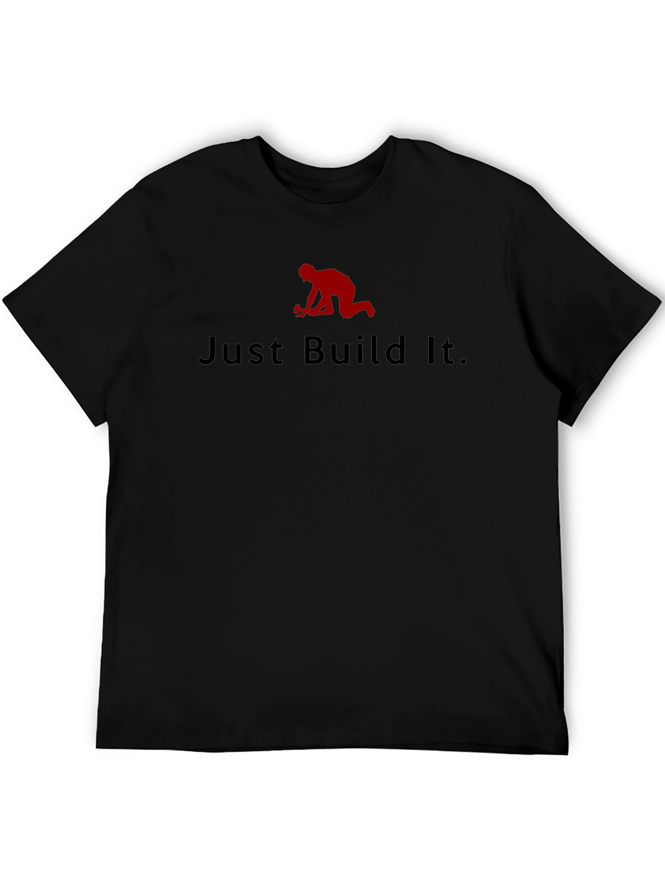 Just Build It Black T-Shirt