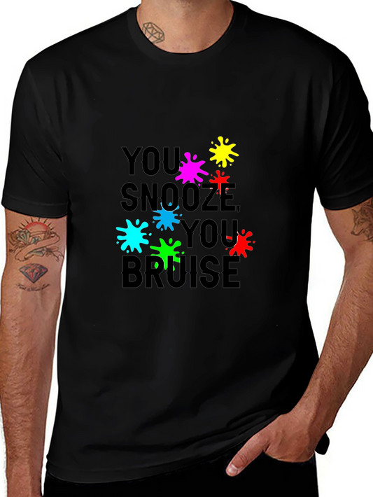 You Snooze You Bruise Graphic Tee