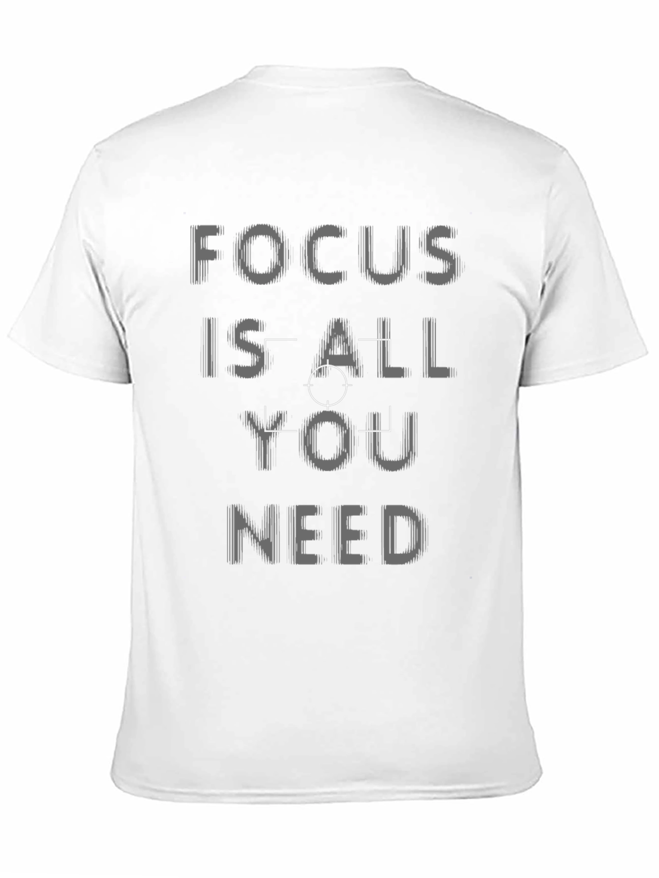 Focus Is All You Need Black T-Shirt