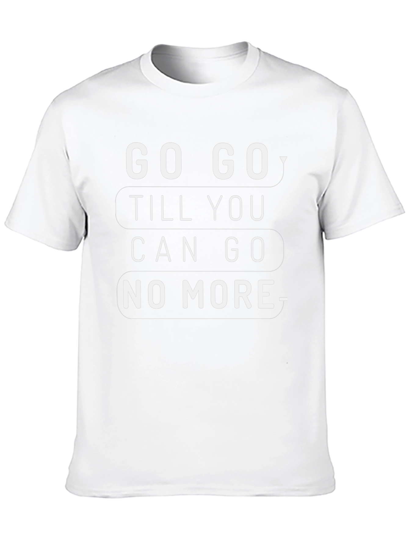 Motivational Go Go Graphic Tee