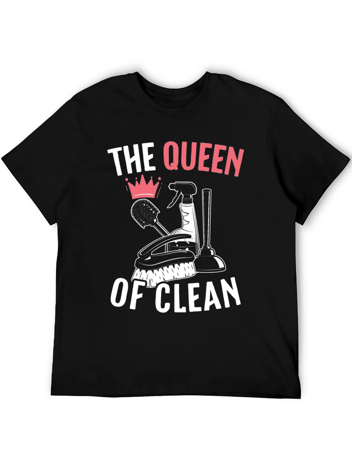 Queen of Clean T-Shirt - Novelty Cleaning Gift