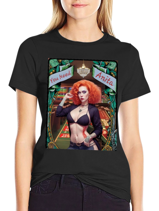 You Need Anita Graphic Tee