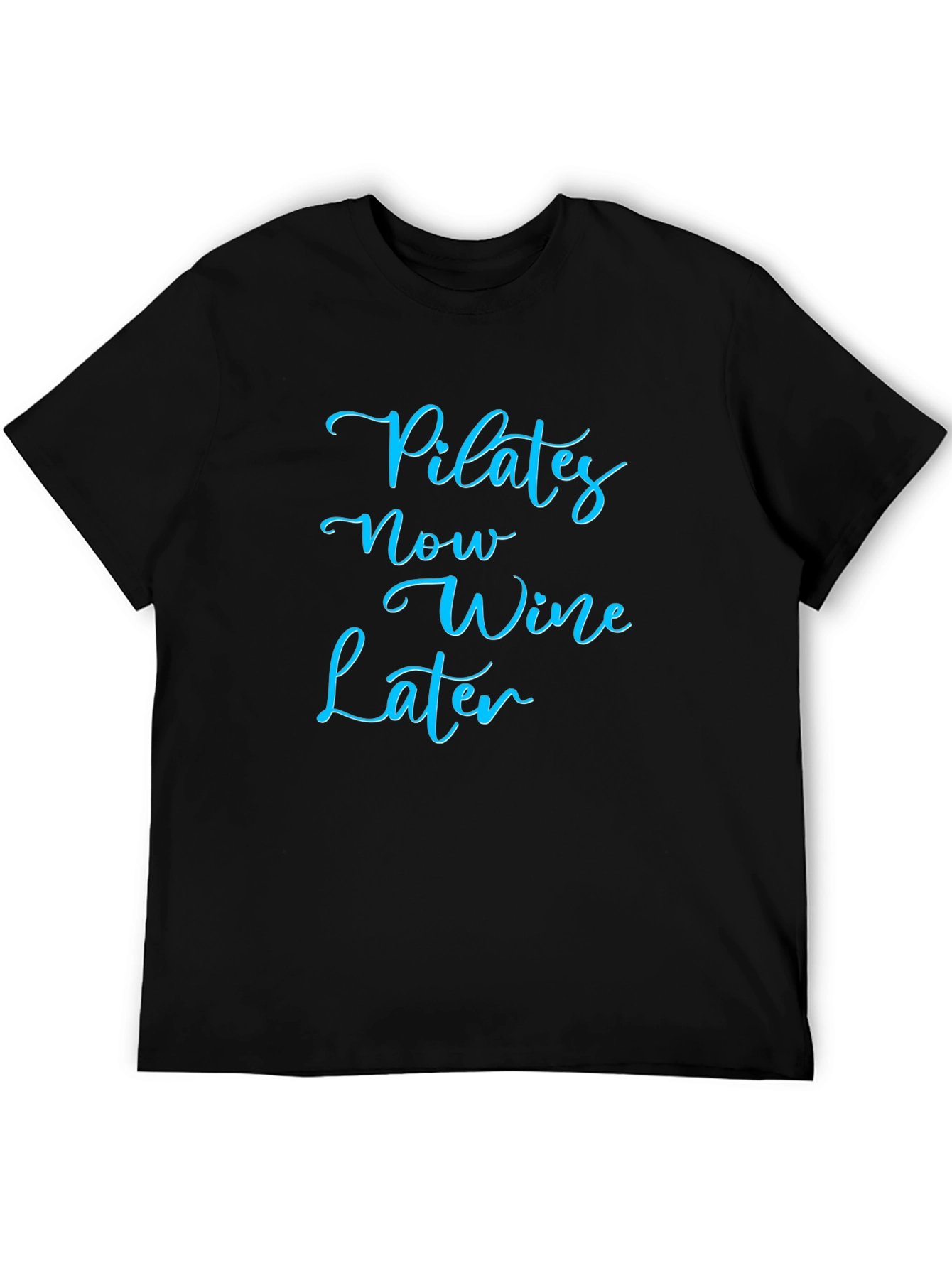Pilates Now Wine Later Graphic T-Shirt