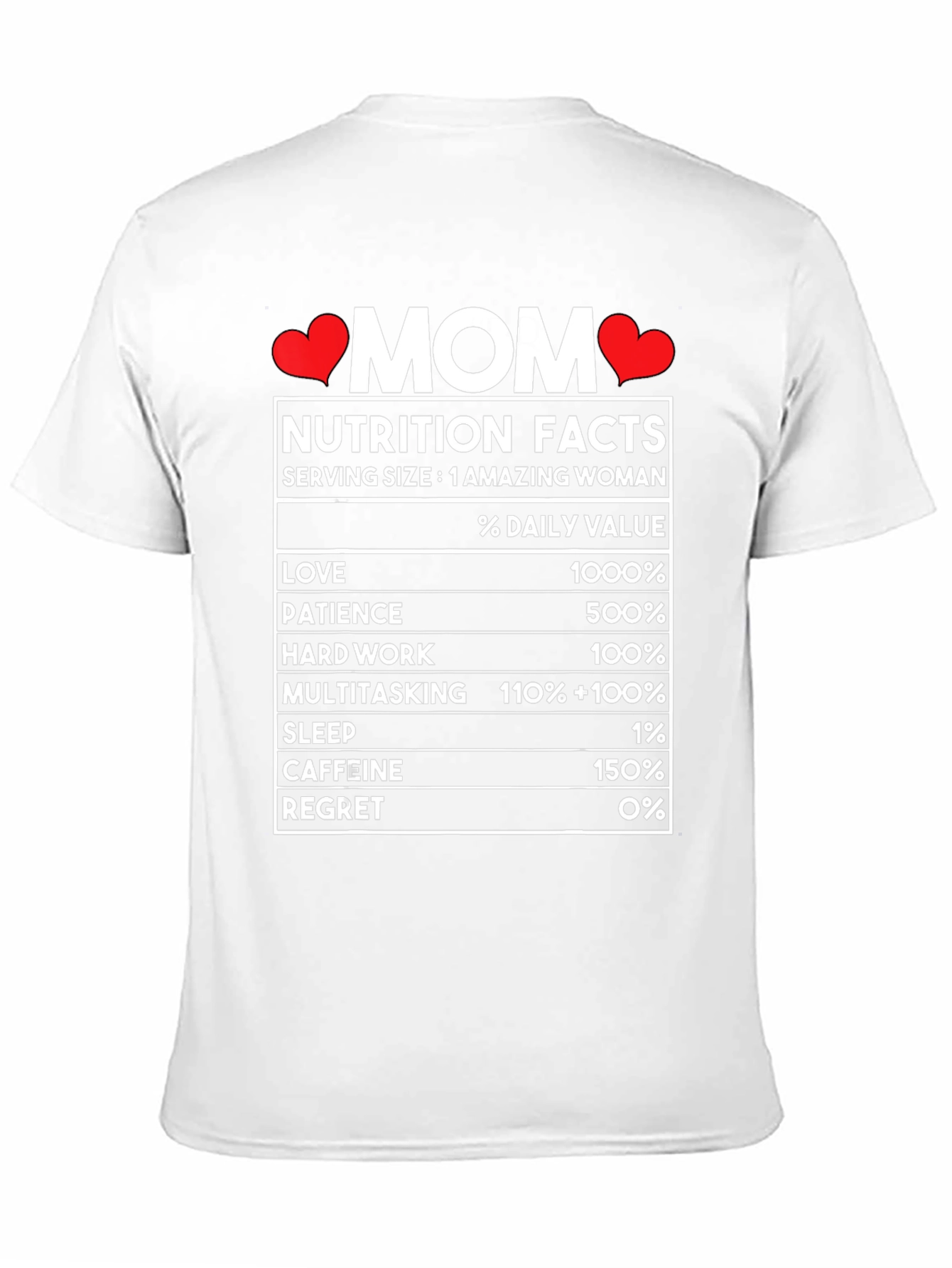 Mom Nutrition Facts T-Shirt - Super Mom Gift