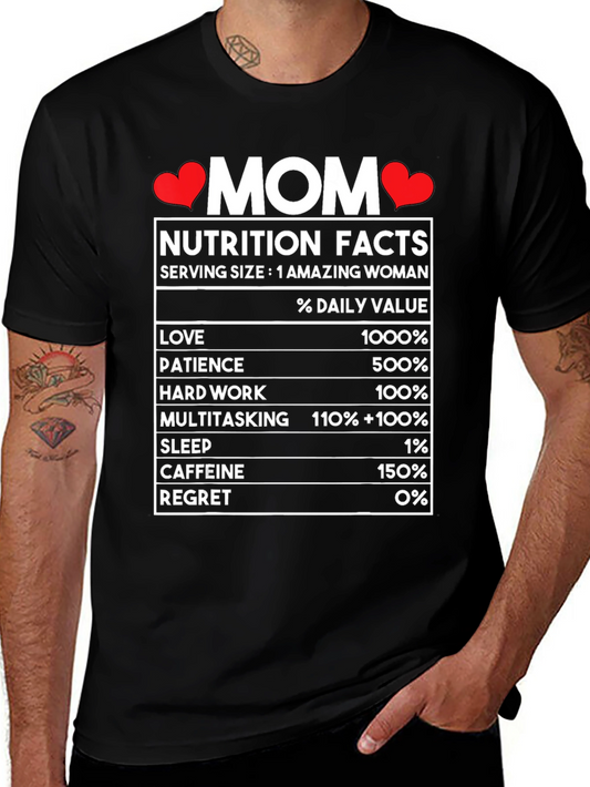 Mom Nutrition Facts T-Shirt - Super Mom Gift