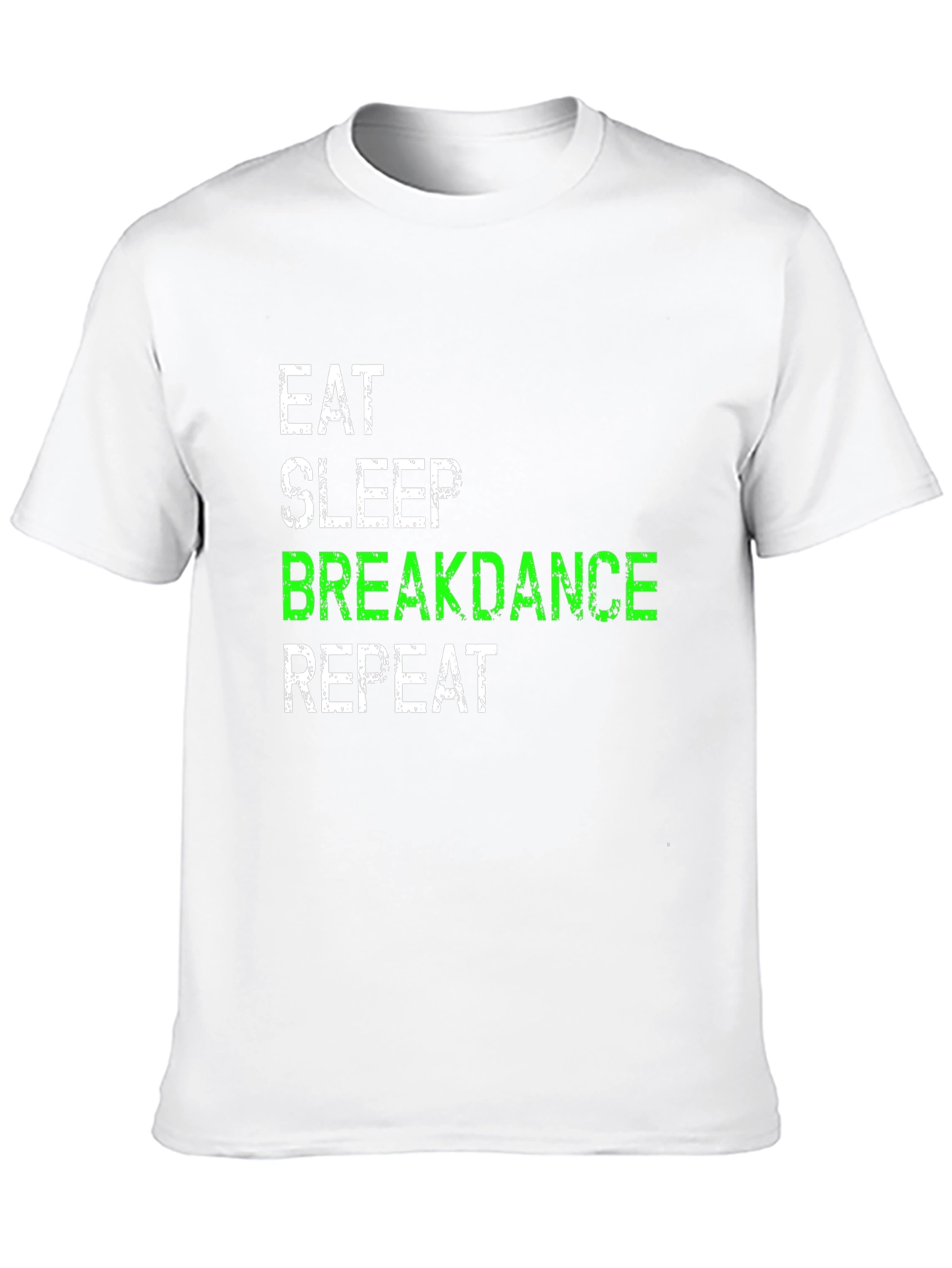 Eat Sleep Breakdance Repeat T-Shirt