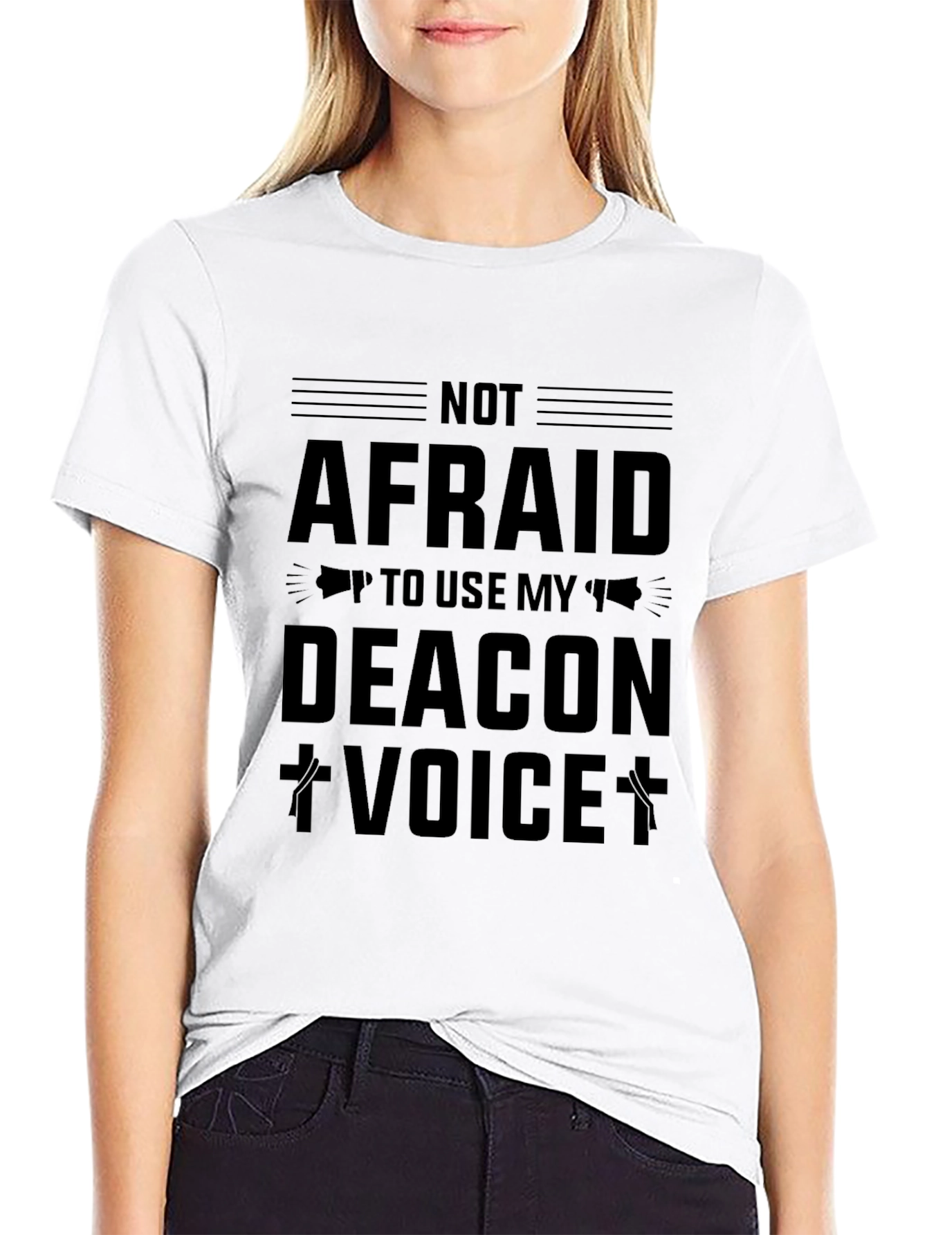 Not Afraid Deacon Voice Black T-Shirt