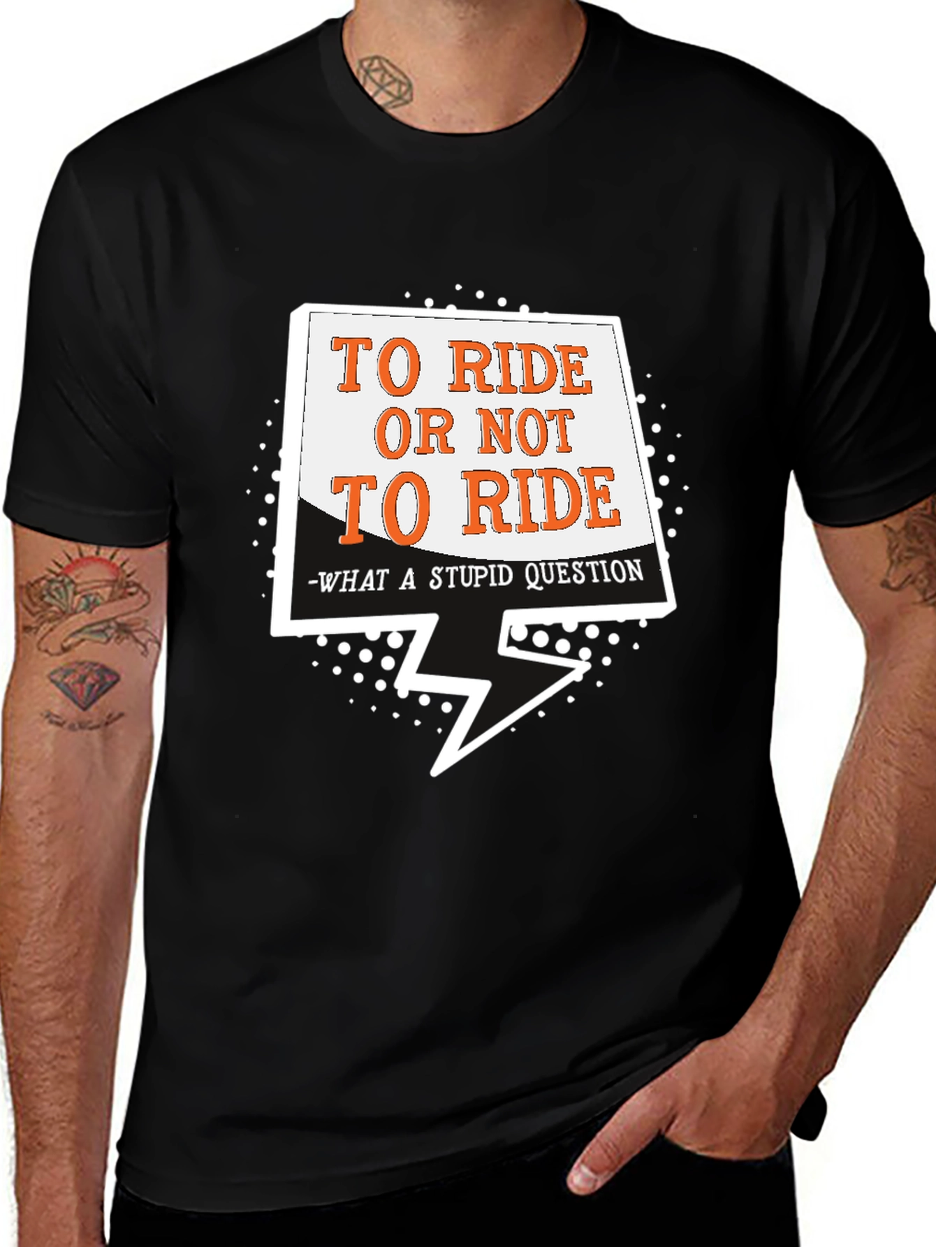 To Ride Or Not Graphic T-Shirt