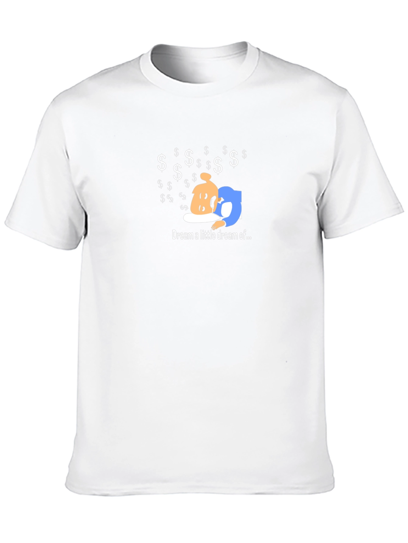 Dream a Little Dream T-Shirt