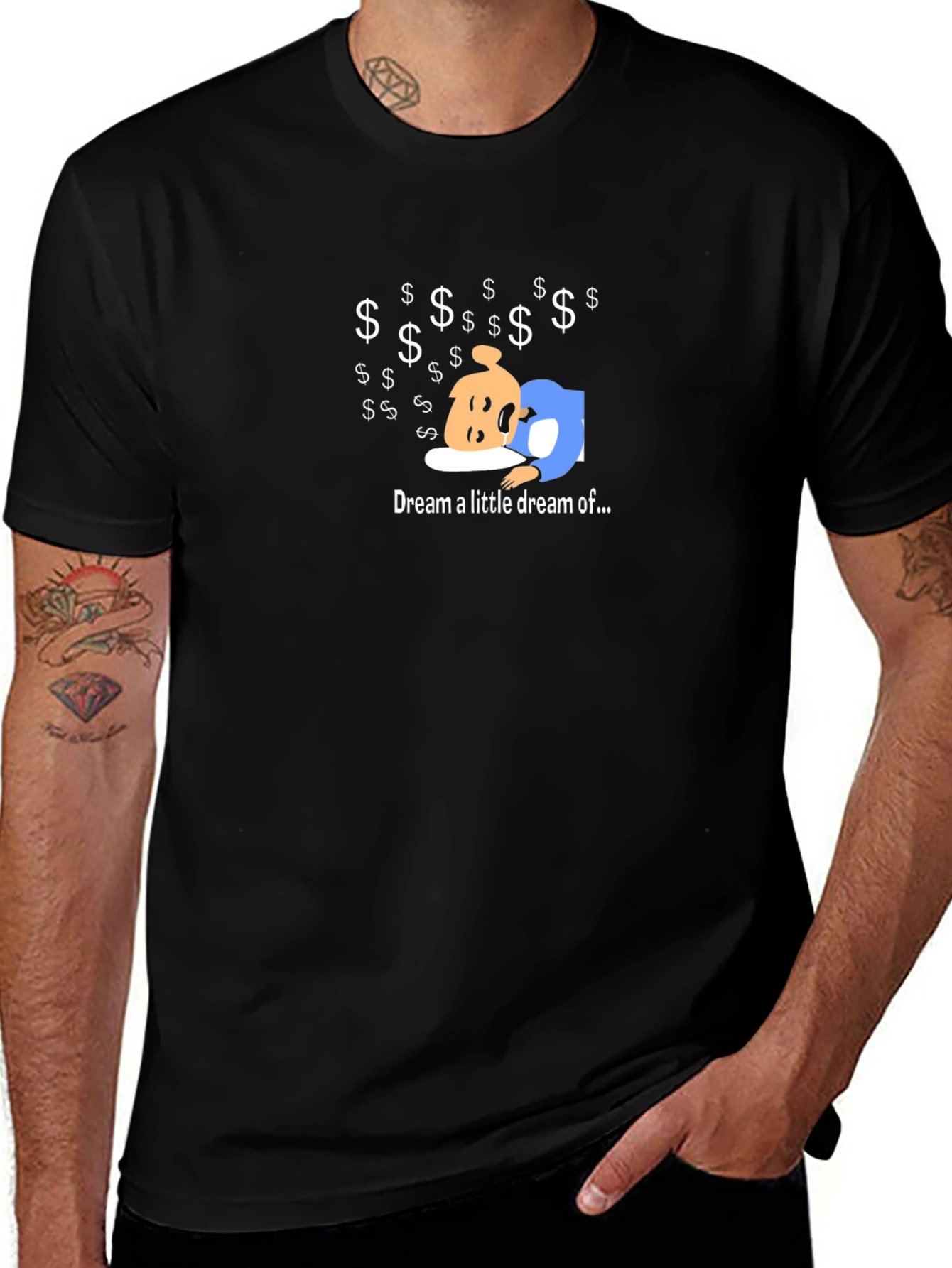 Dream a Little Dream T-Shirt